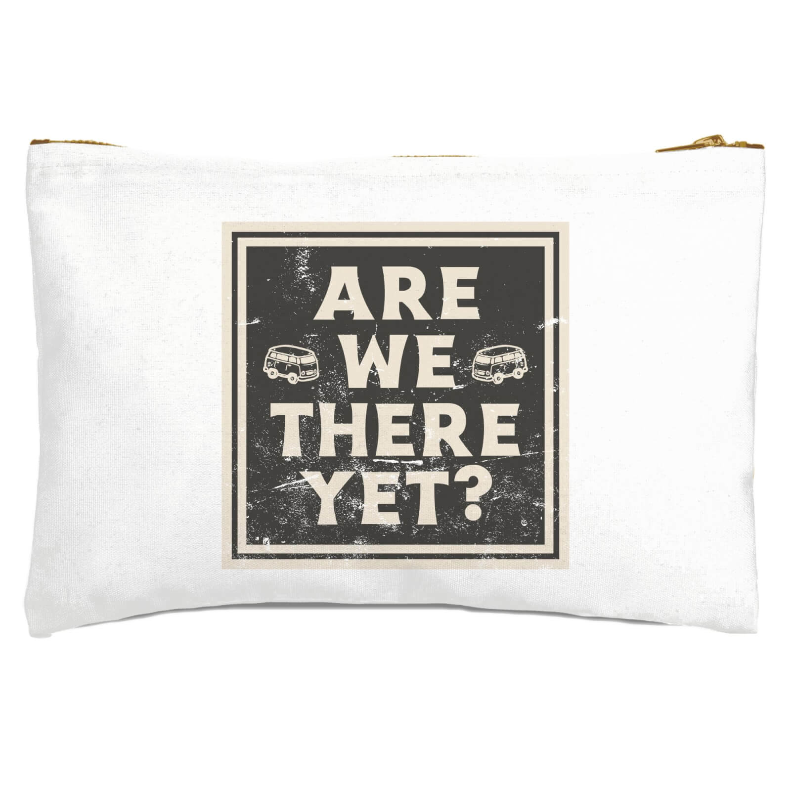 Are We There Yet? Zipped Pouch