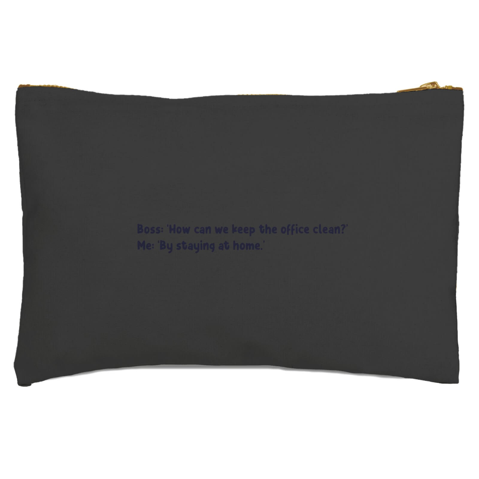 How Can We Keep The Office Clean? Zipped Pouch