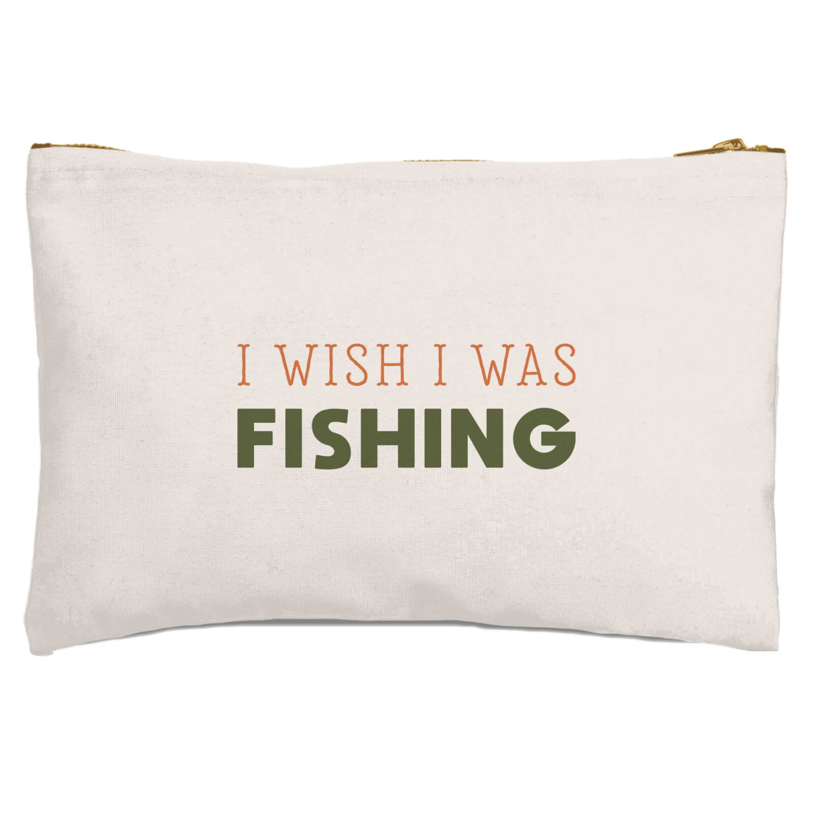 I Wish I Was Fishing Zipped Pouch