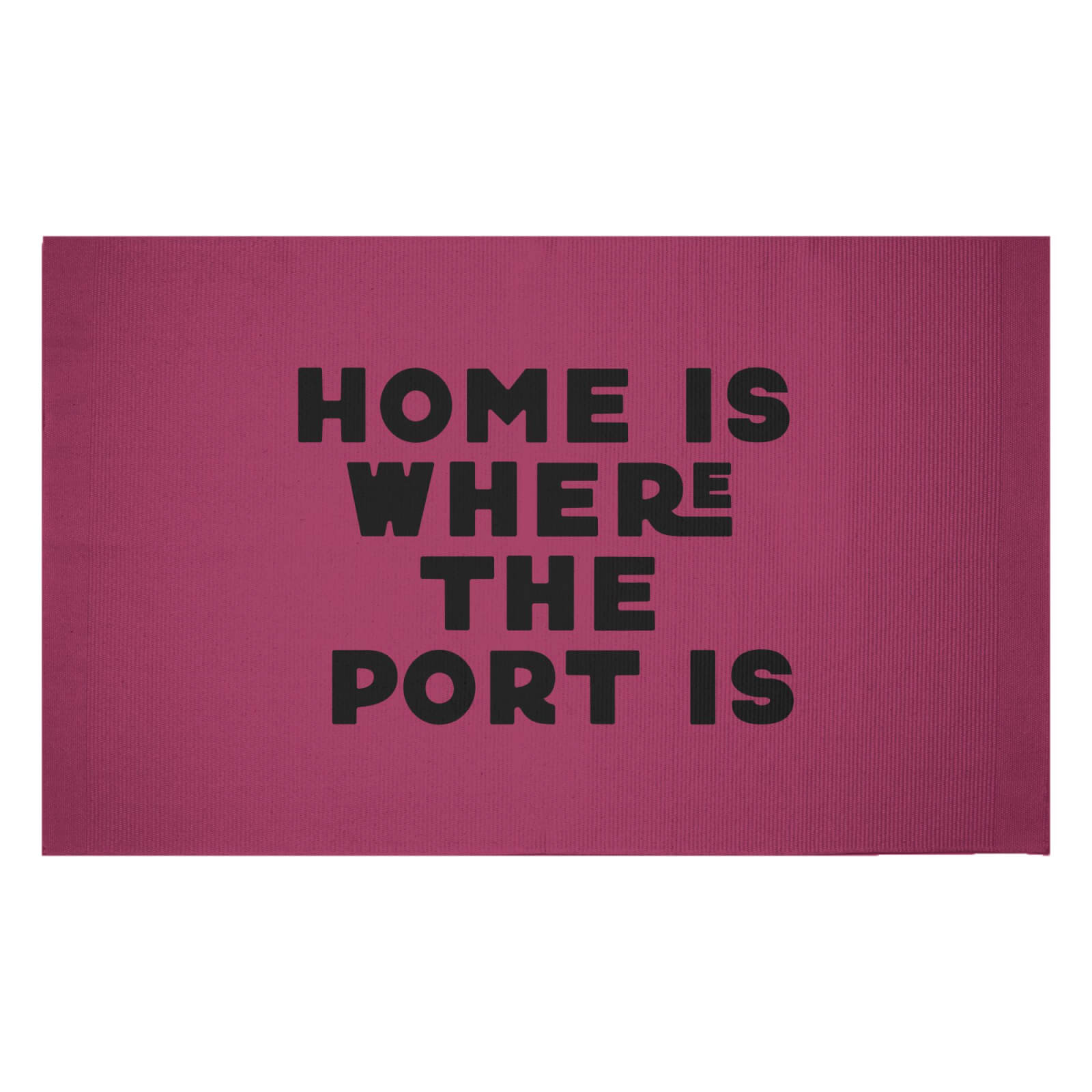 Home Is Where The Port Is Woven Rug - Small