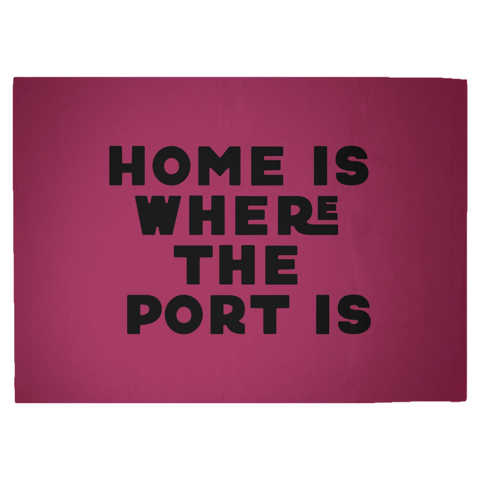 Home Is Where The Port Is Woven Rug - Large