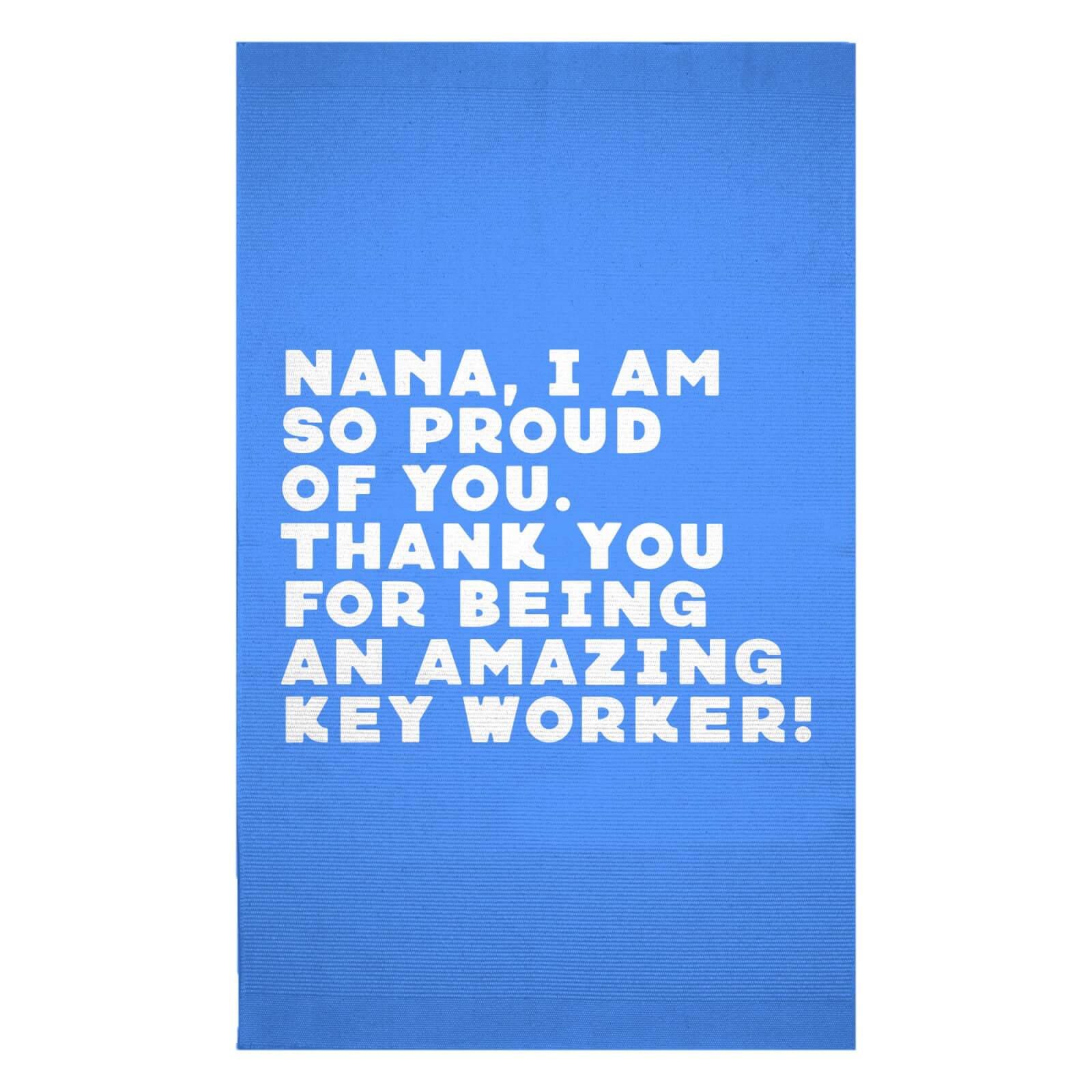 Nana, I Am So Proud Of You Woven Rug - Small