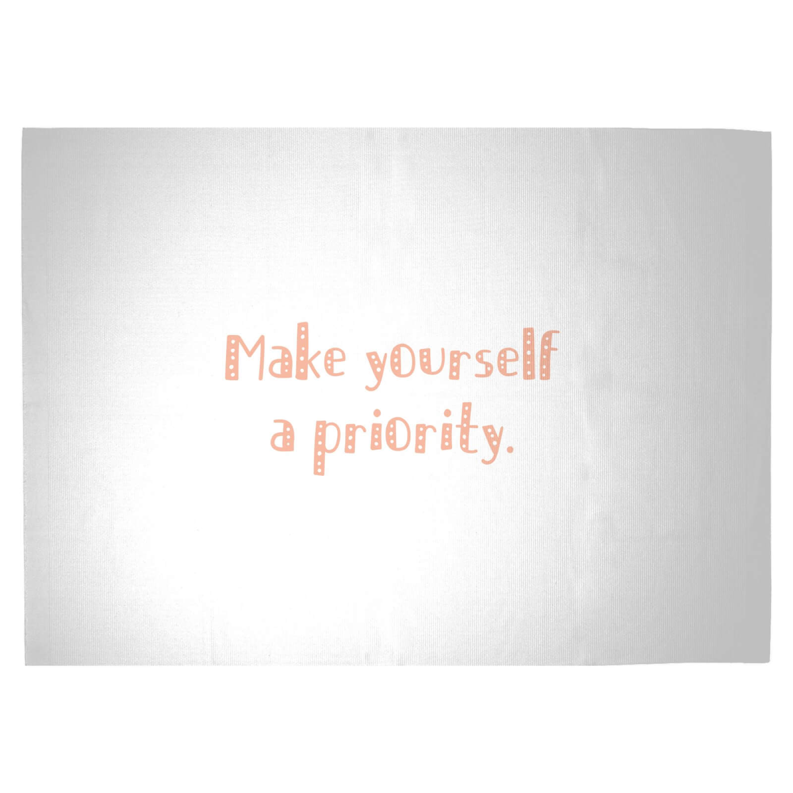 Make Yourself A Priority. Woven Rug - Large