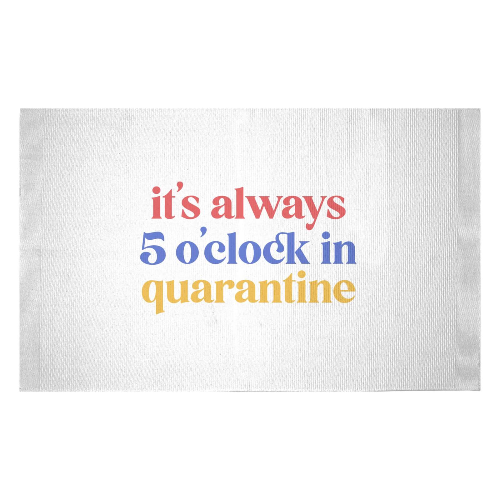 It's Always 5 O'clock In Quarantine Woven Rug - Small