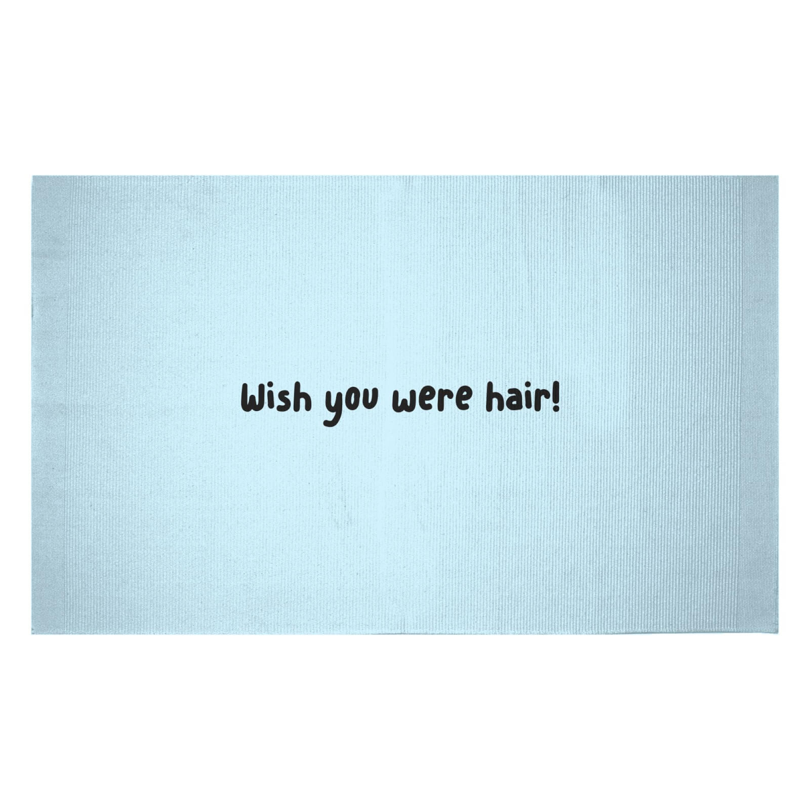 Wish You Were Hair! Woven Rug - Small