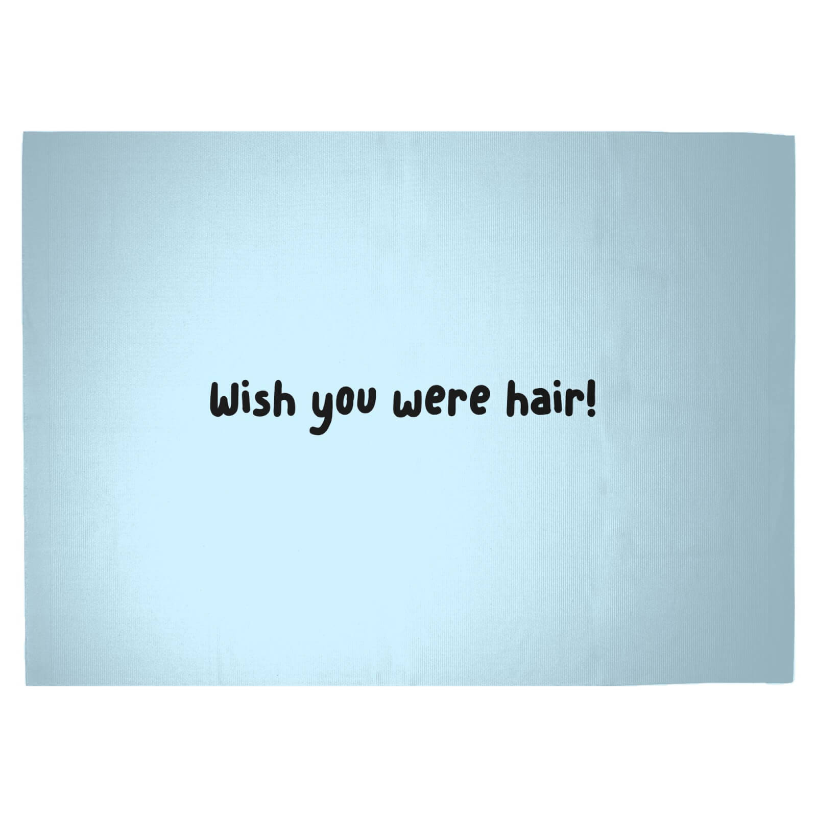 Wish You Were Hair! Woven Rug - Large
