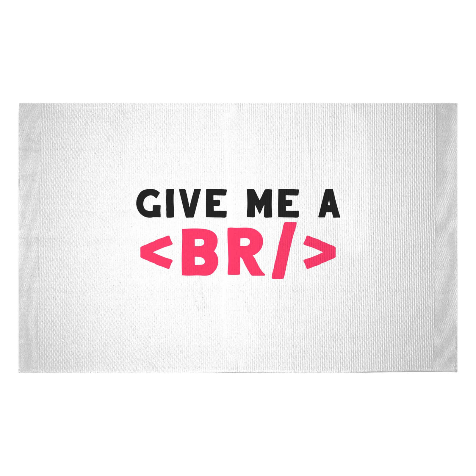 Give Me A Break Woven Rug - Small