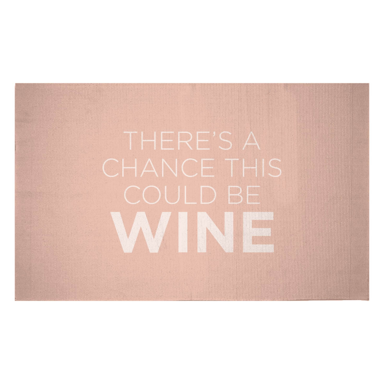 There's A Chance This Could Be Wine Woven Rug - Small