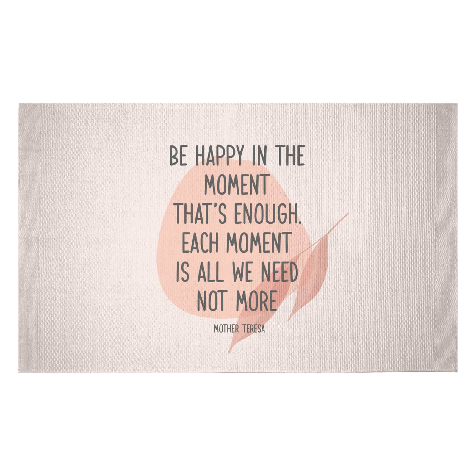 Be Happy In The Moment Woven Rug - Small
