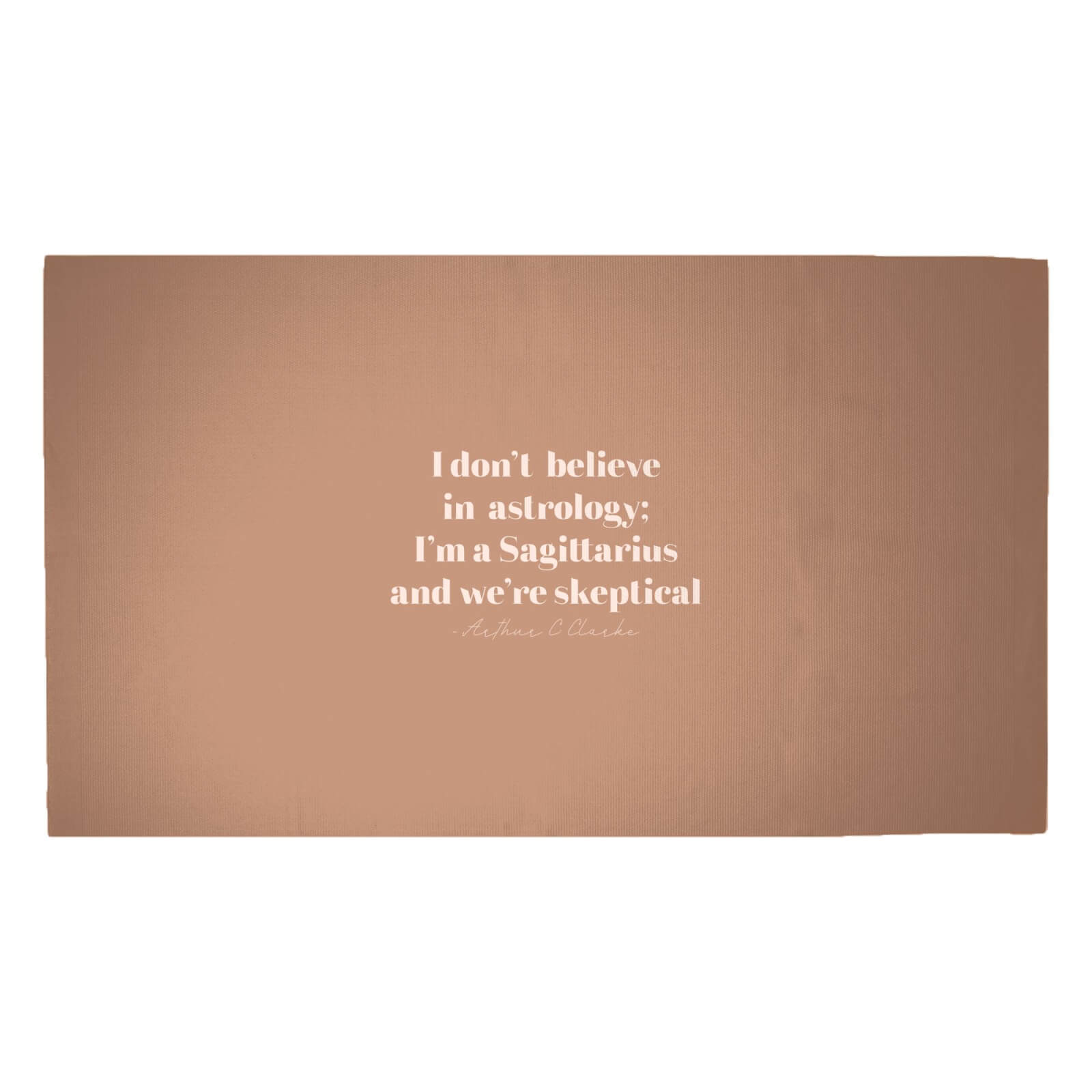 I Don't Believe In Astrology Woven Rug - Medium