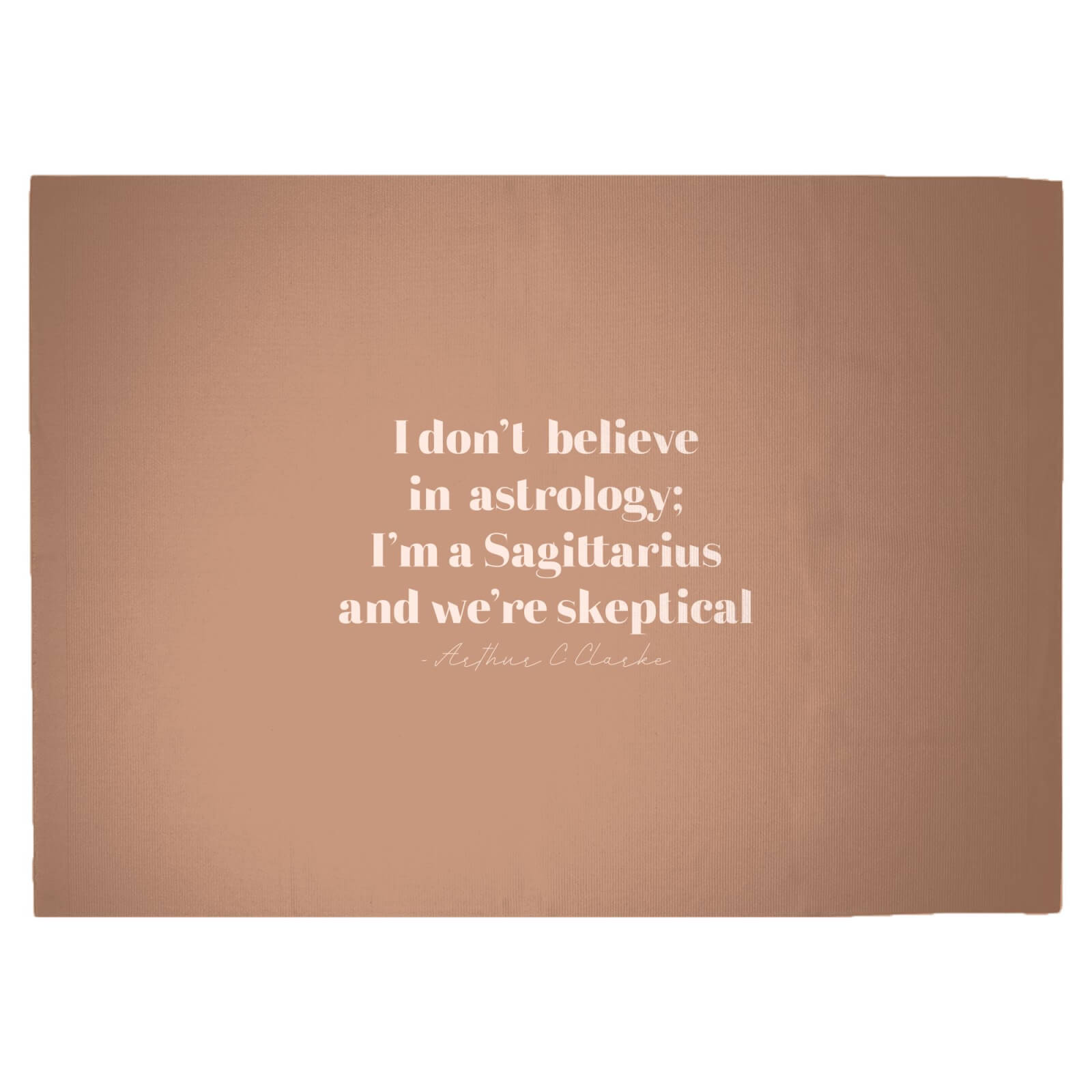 I Don't Believe In Astrology Woven Rug - Large