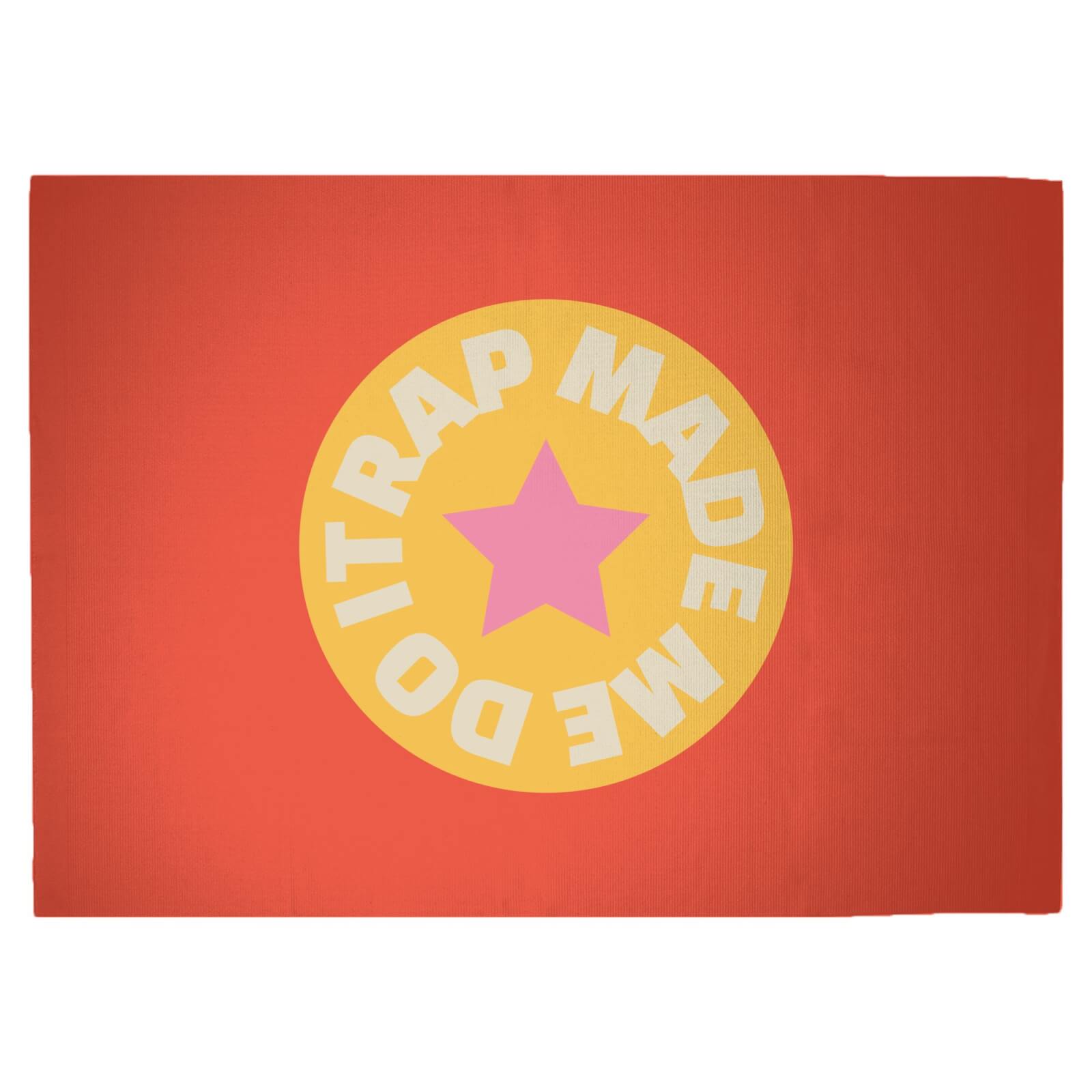 Rap Made Me Do It Woven Rug - Large