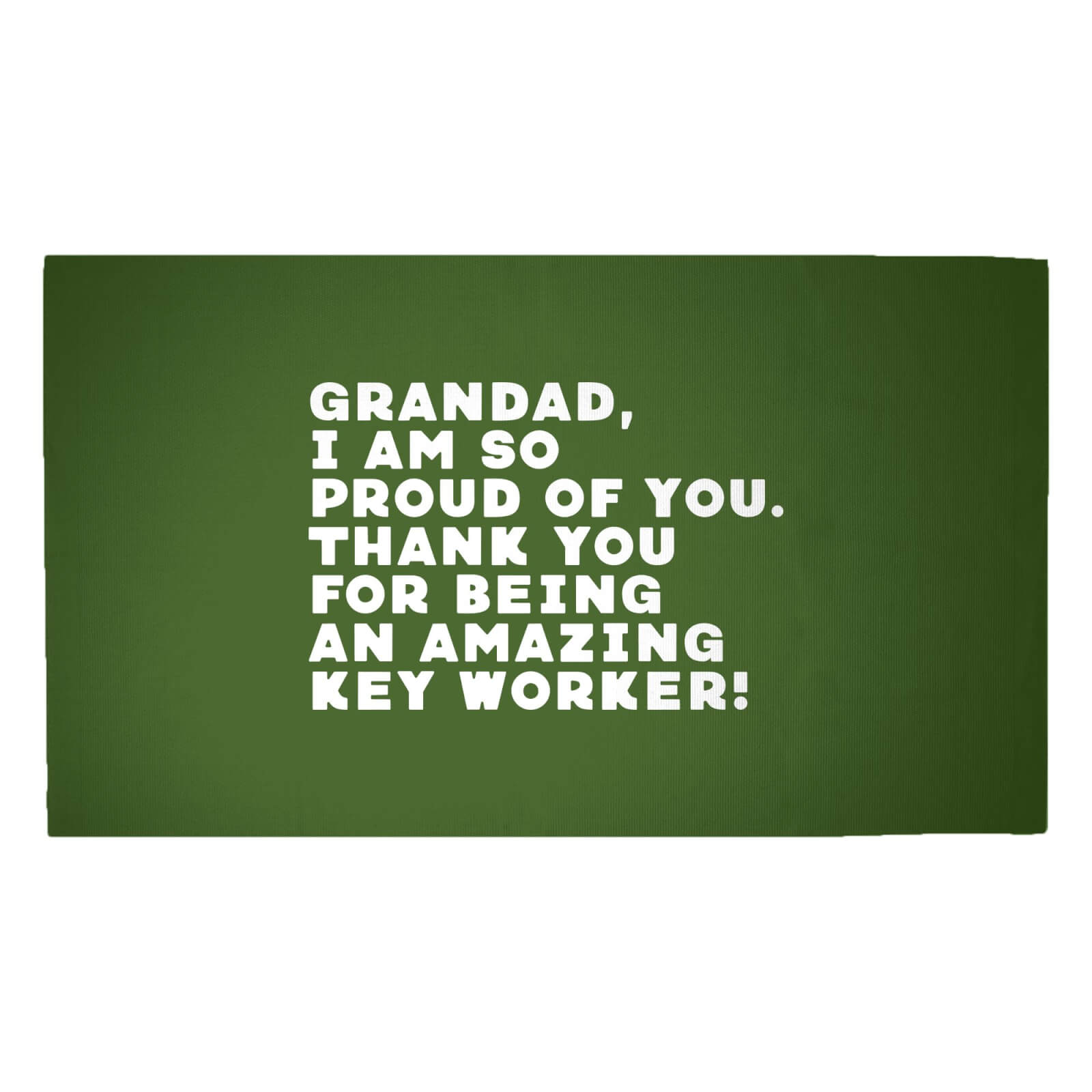 Grandad, I Am So Proud Of You. Woven Rug - Medium