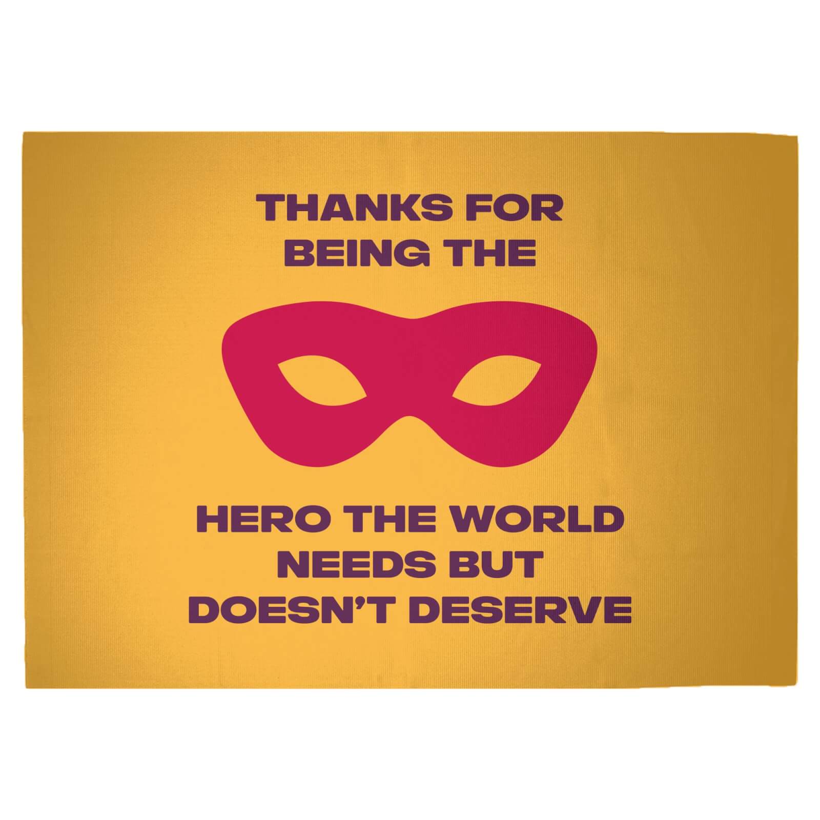Thanks For Being A Hero! Woven Rug - Large