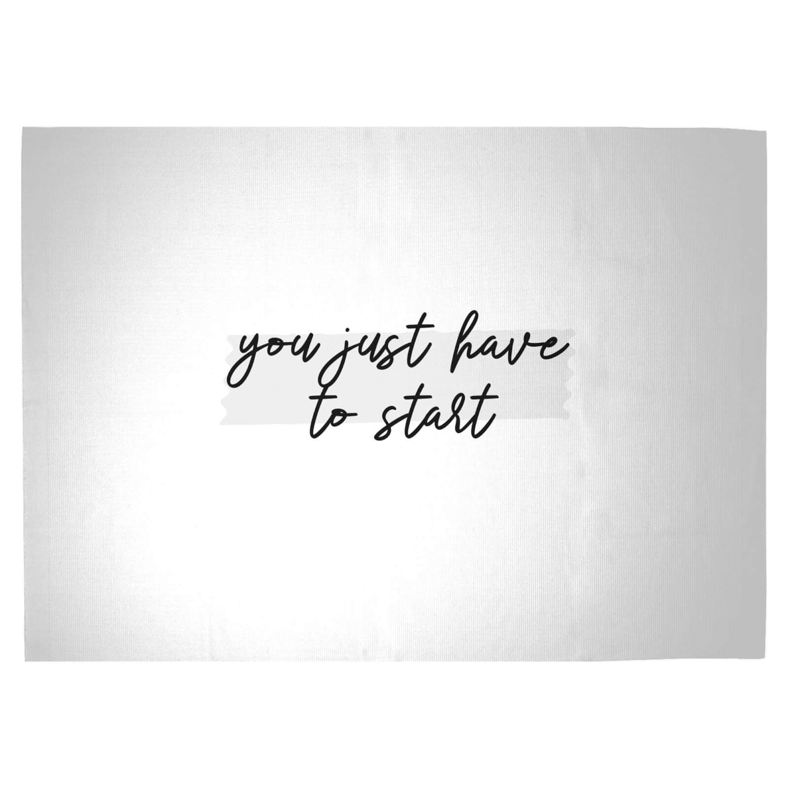 You Just Have To Start Woven Rug - Large