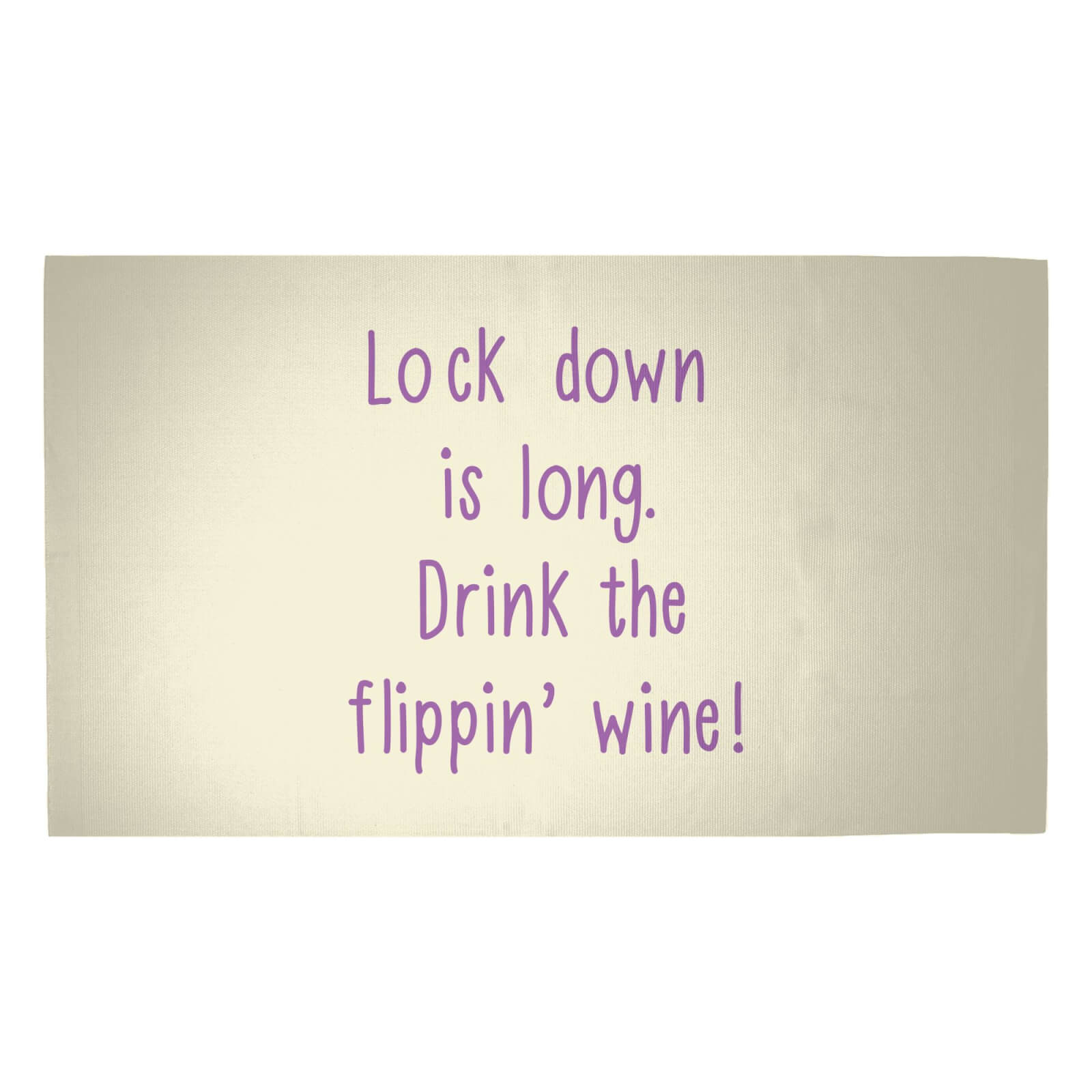 Lock Down Is Long. Drink The Flippin’ Wine! Woven Rug - Medium