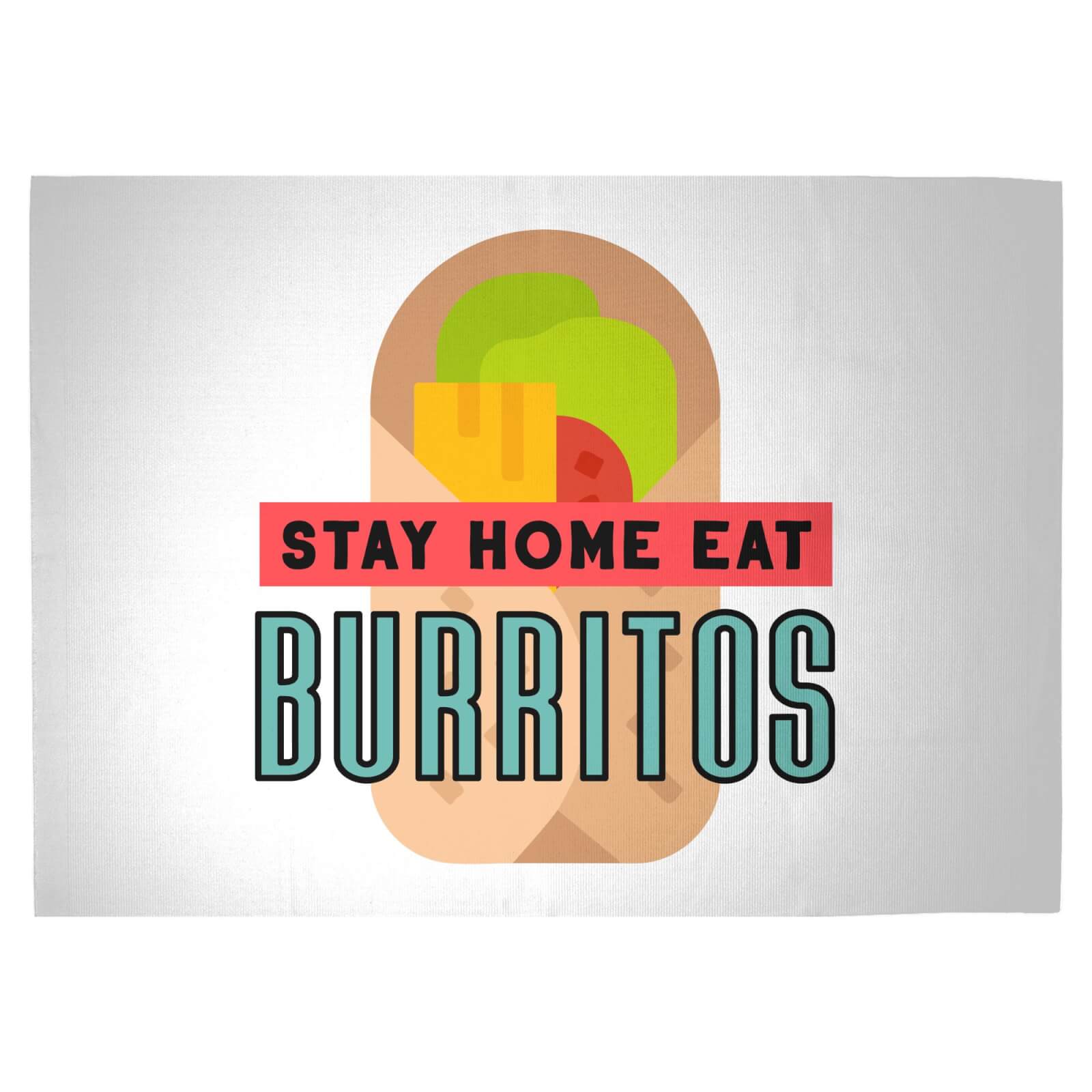 Stay Home Eat Burritos Woven Rug - Large