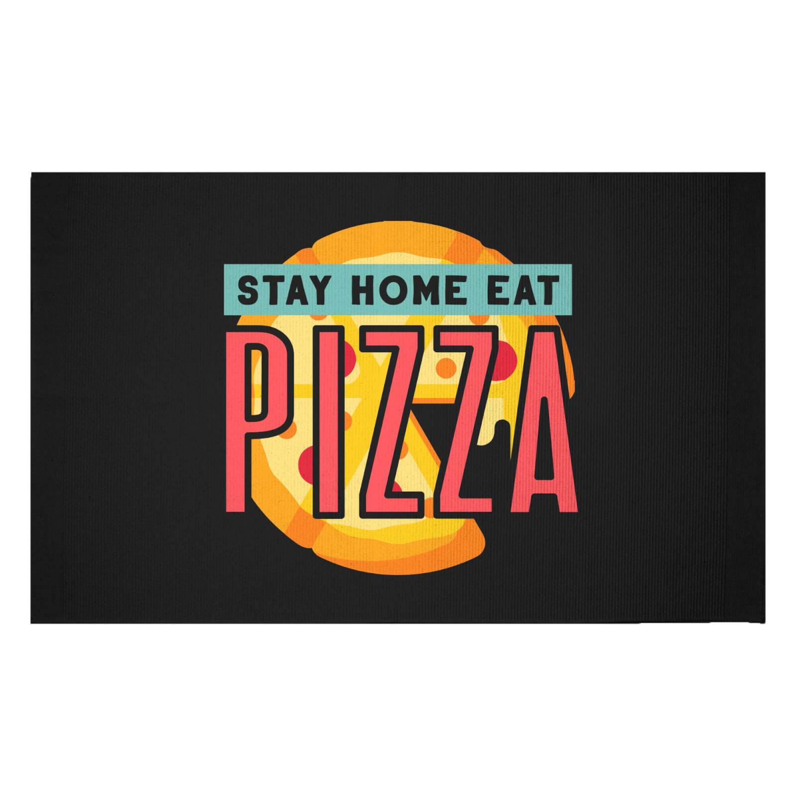 Stay Home Eat Pizza Woven Rug - Small