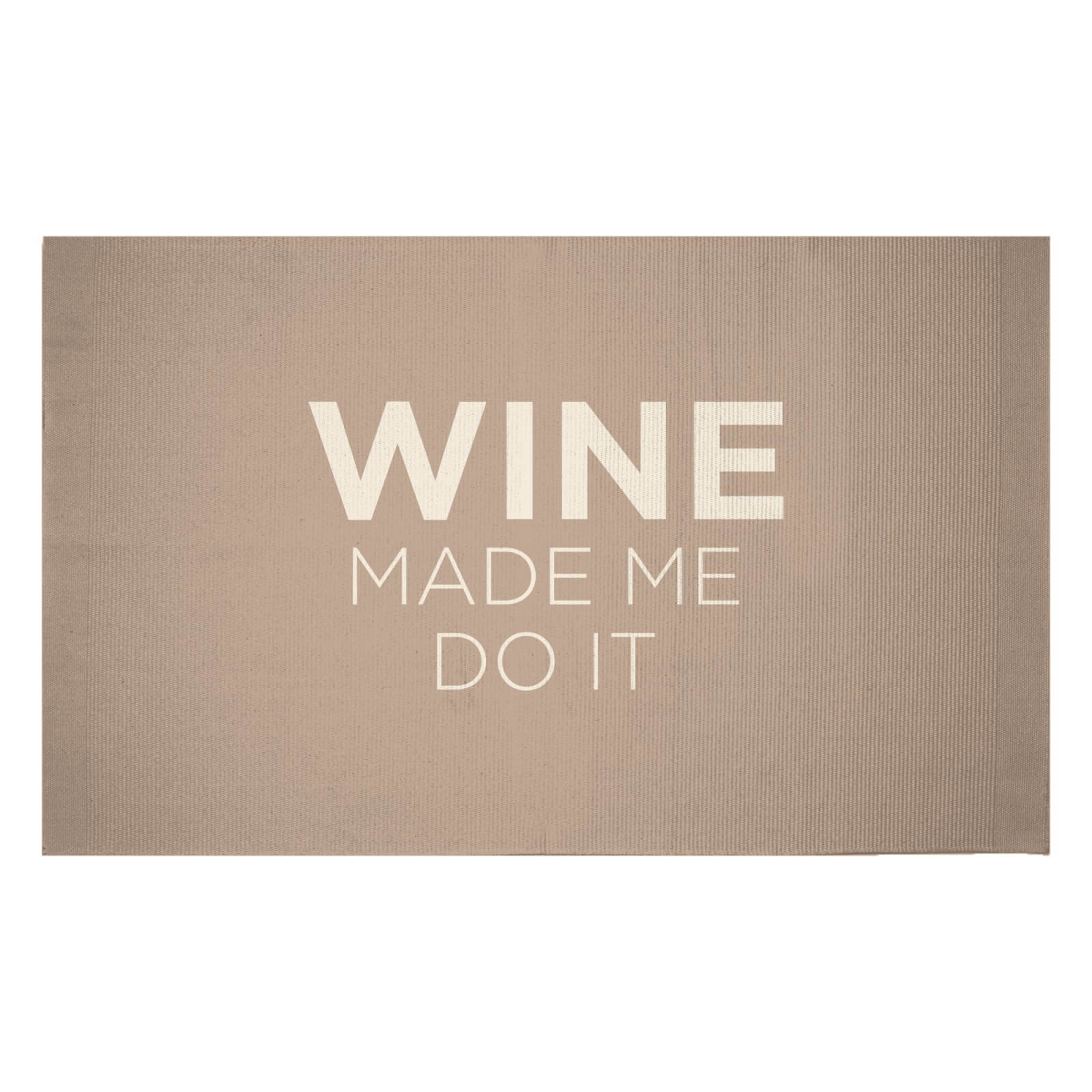Wine Made Me Do It Woven Rug - Small