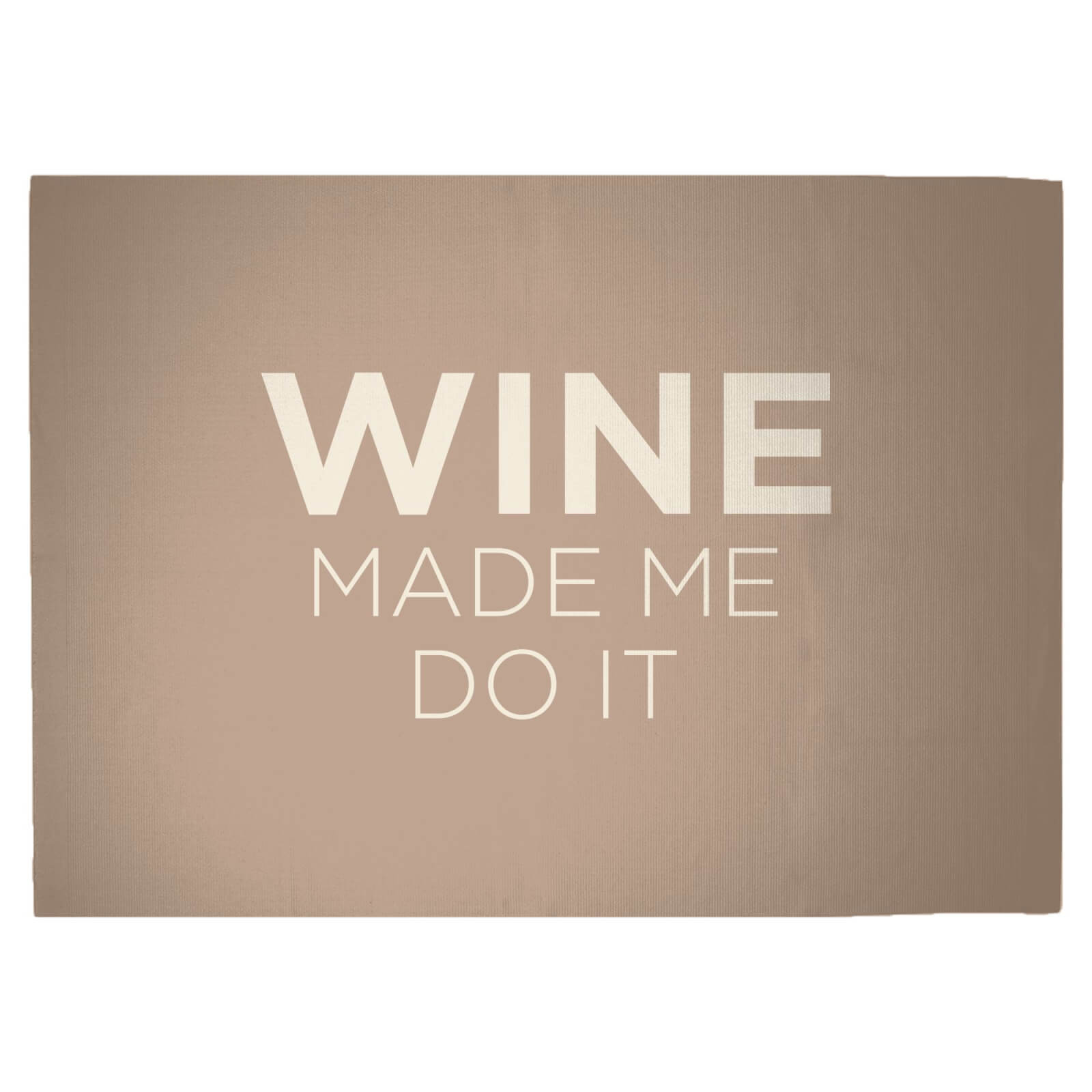 Wine Made Me Do It Woven Rug - Large