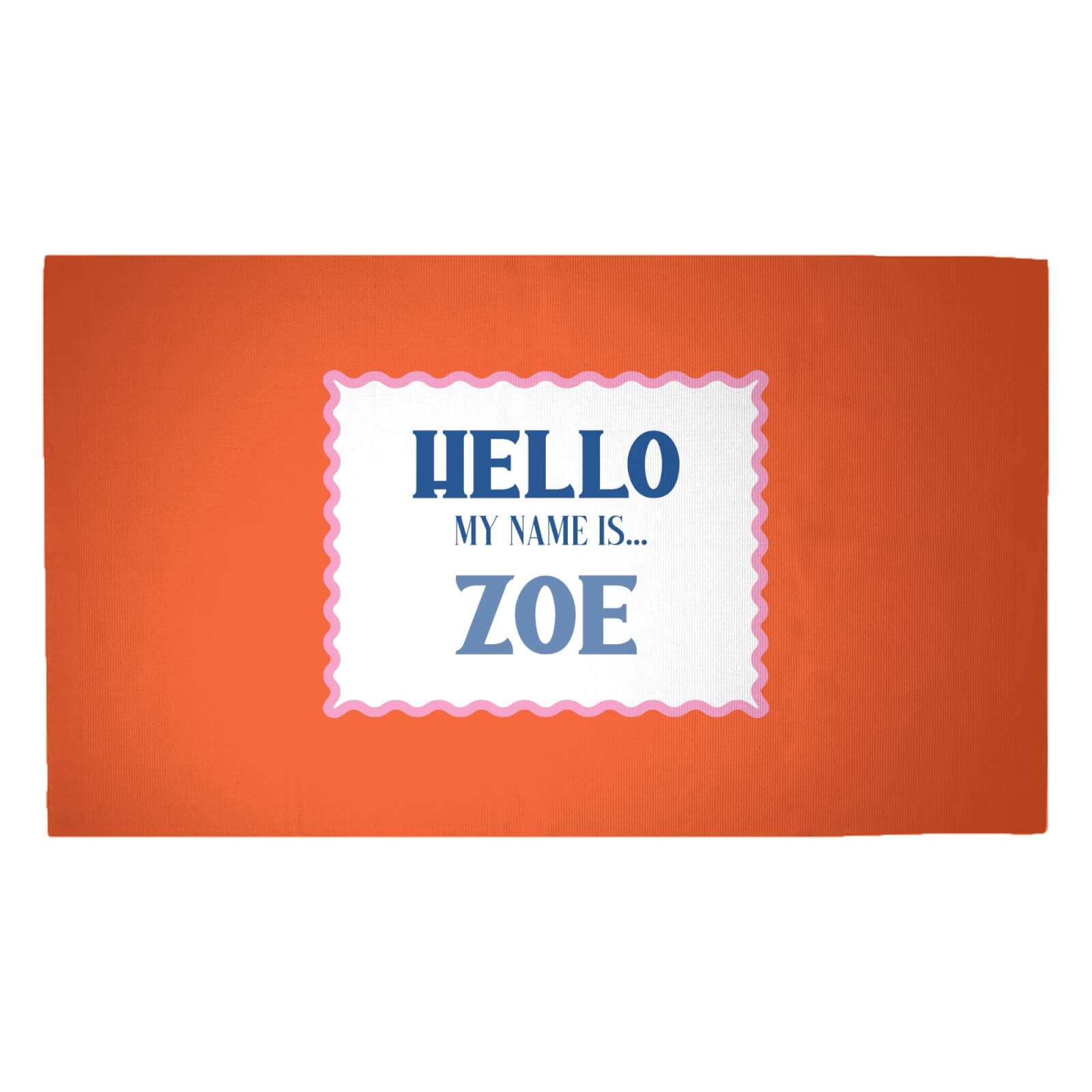 Hello, My Name Is Zoe Woven Rug - Medium