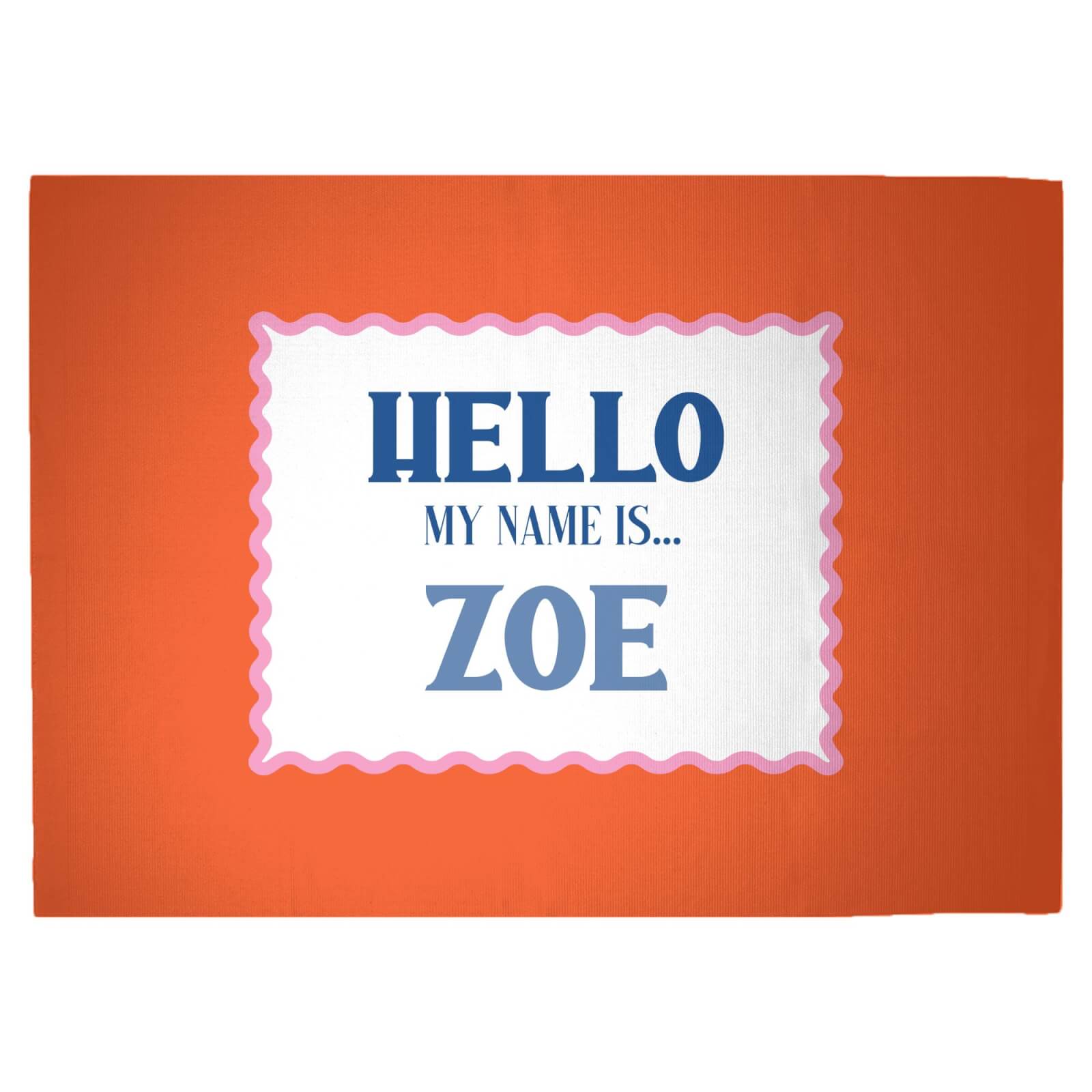 Hello, My Name Is Zoe Woven Rug - Large