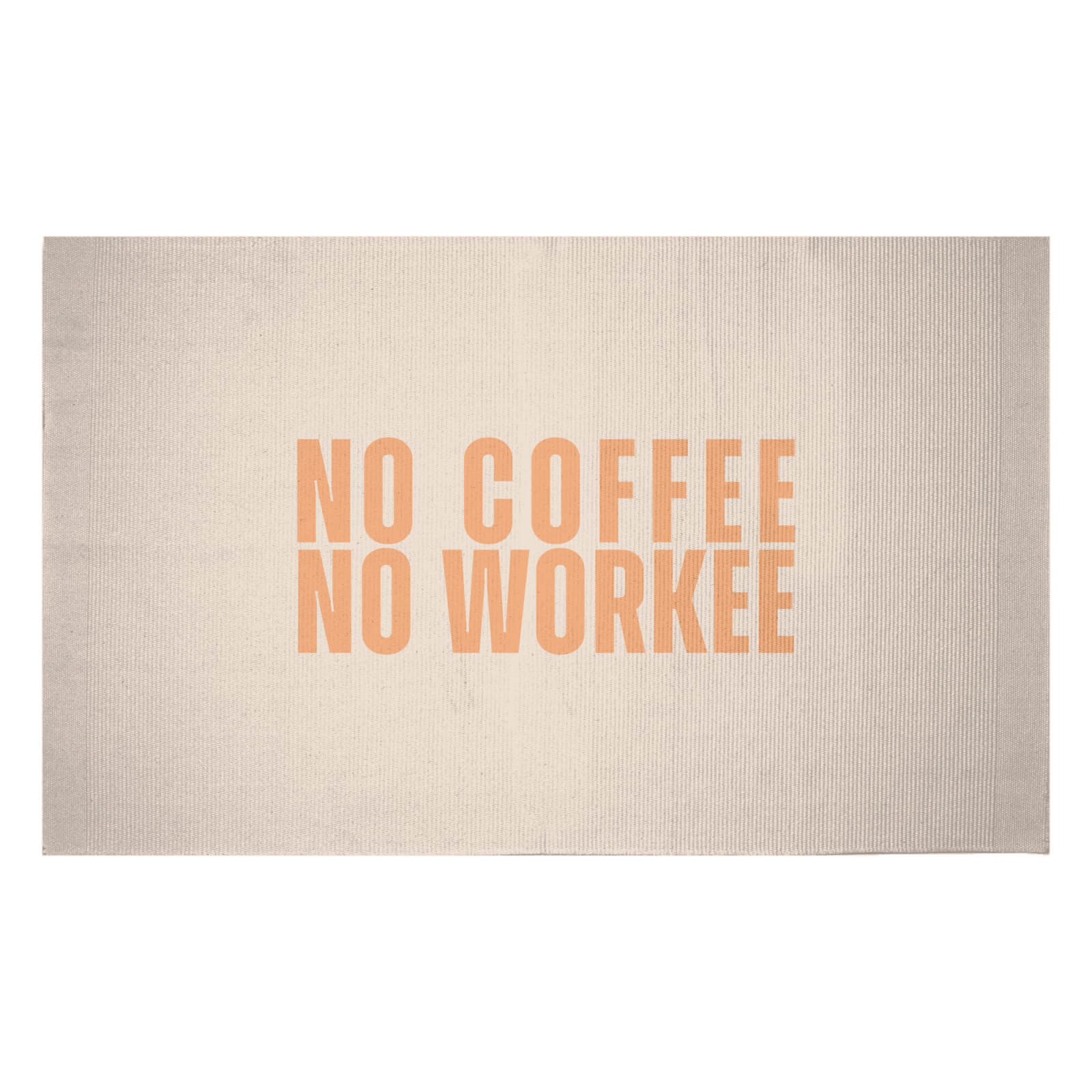 No Coffee No Workee Woven Rug - Small