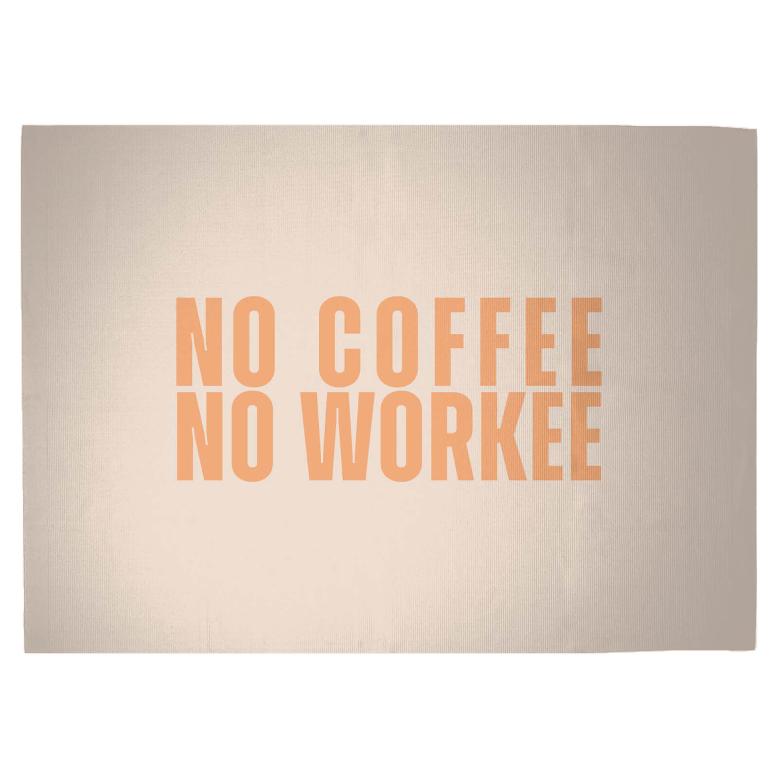No Coffee No Workee Woven Rug - Large