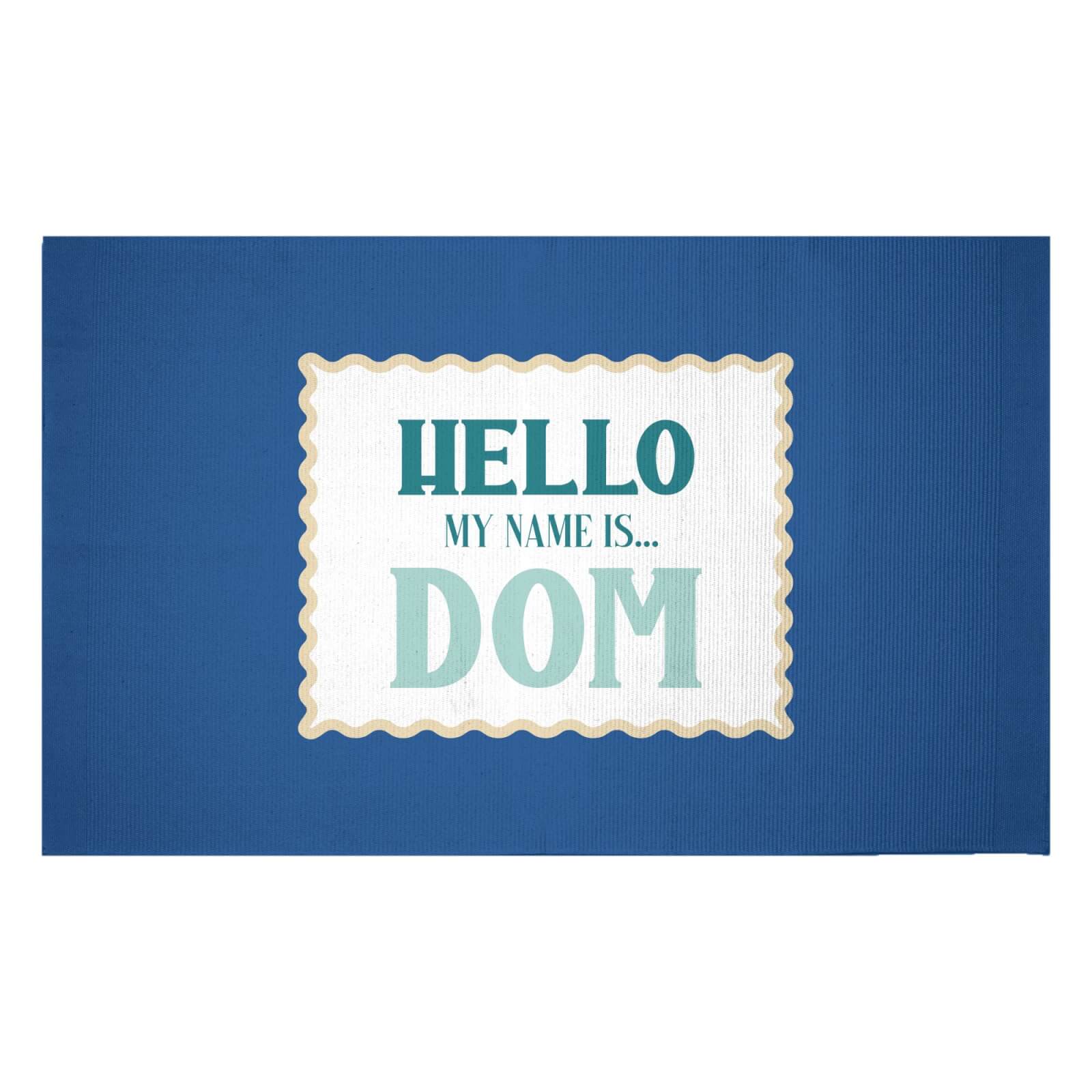 Hello, My Name Is Dom Woven Rug - Small