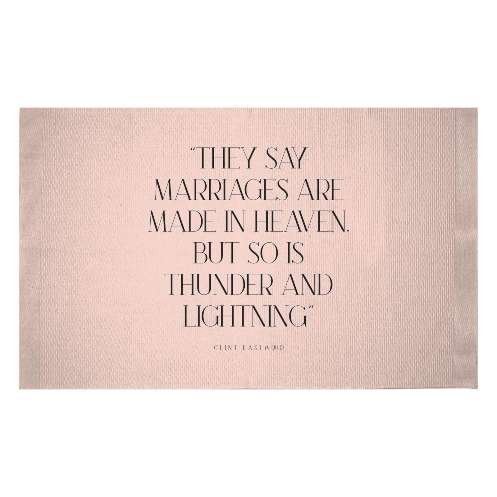 They Say Marriages Are Made In Heaven Woven Rug - Small
