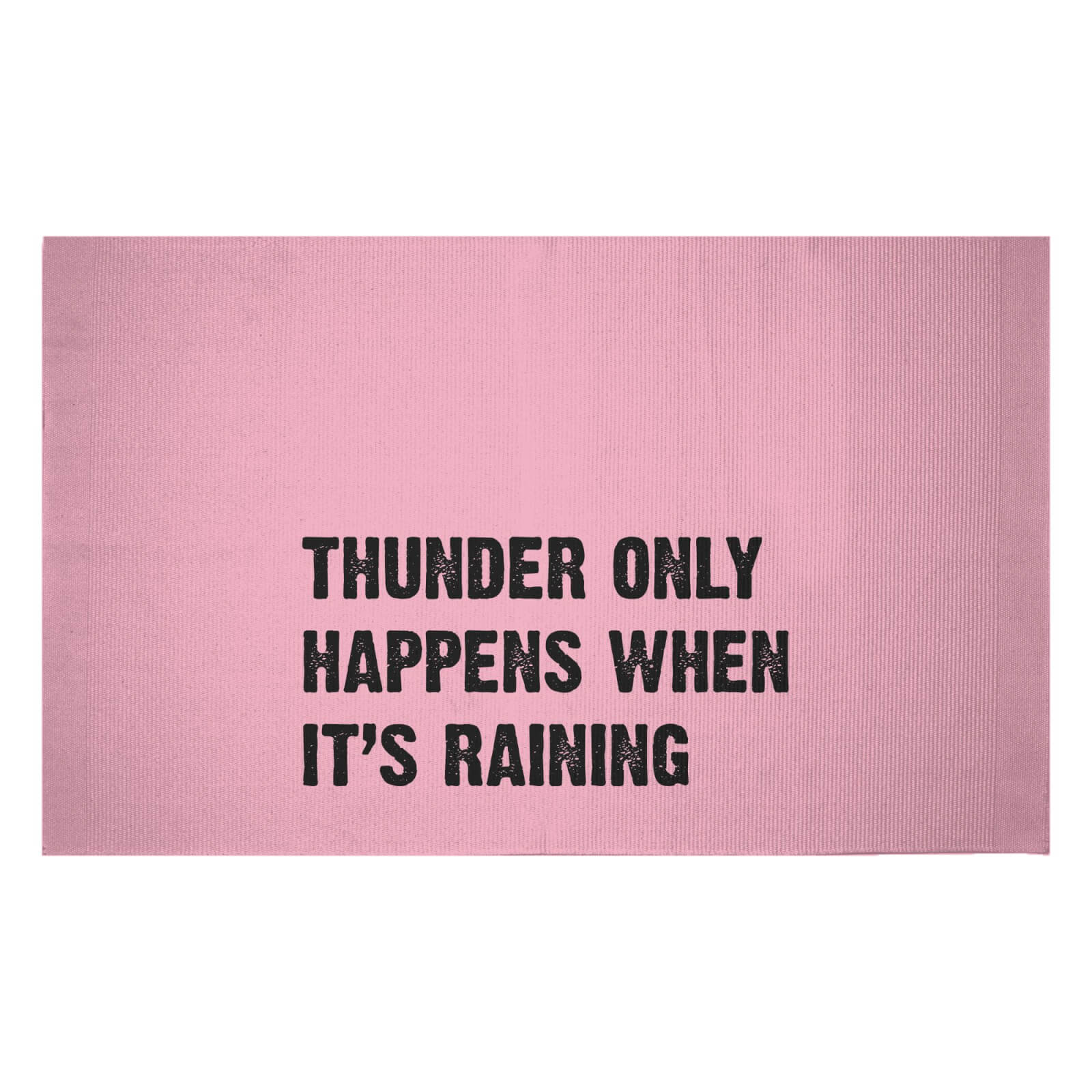 Thunder Only Happens When It's Raining Woven Rug - Small