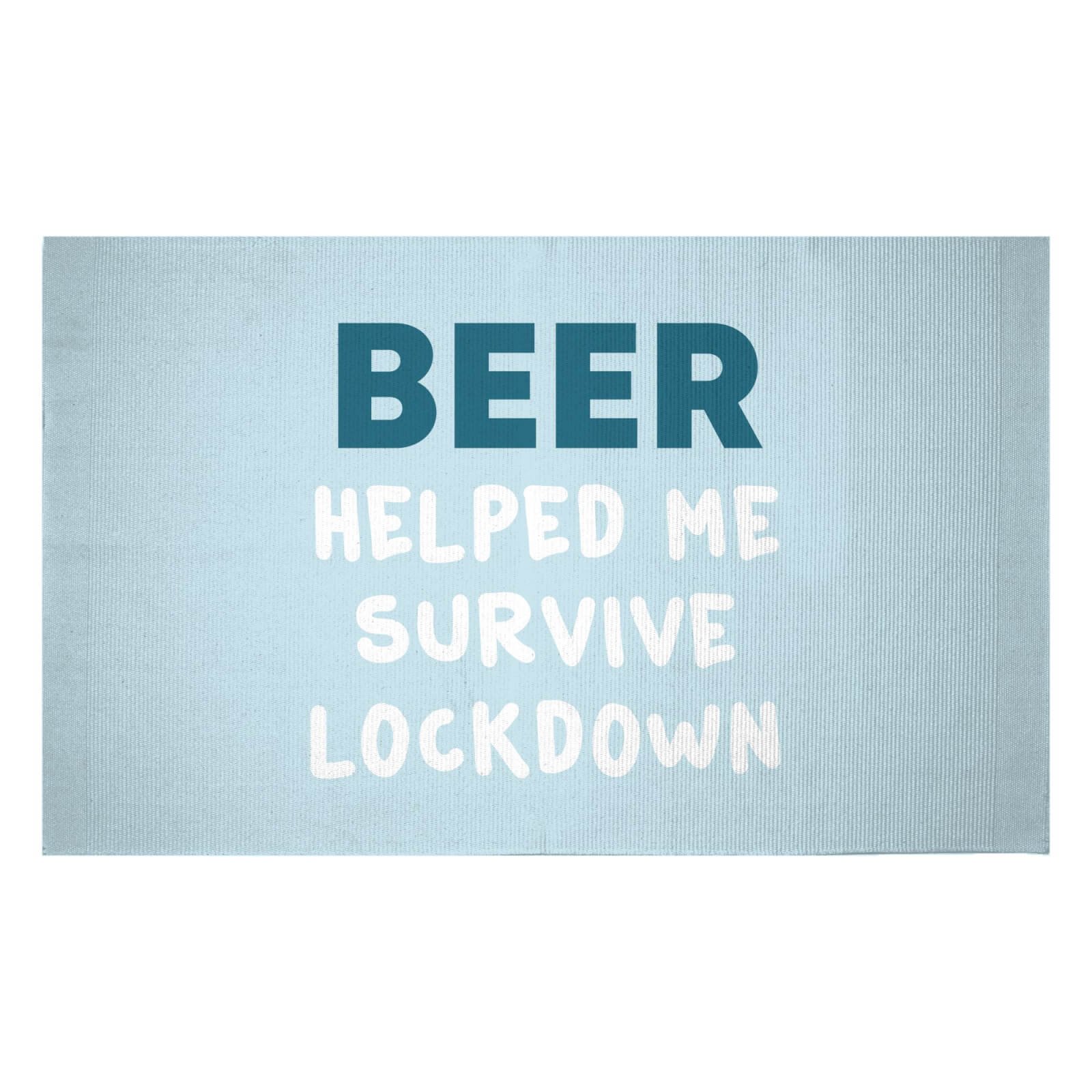 Beer Helped Me Survive Lockdown Woven Rug - Small