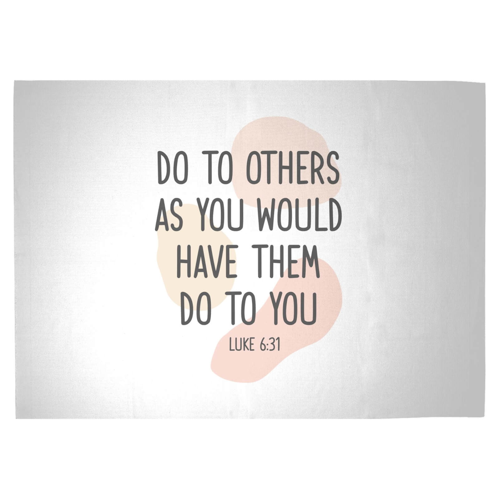 Do To Others As You Would Have Them Do To You Woven Rug - Large