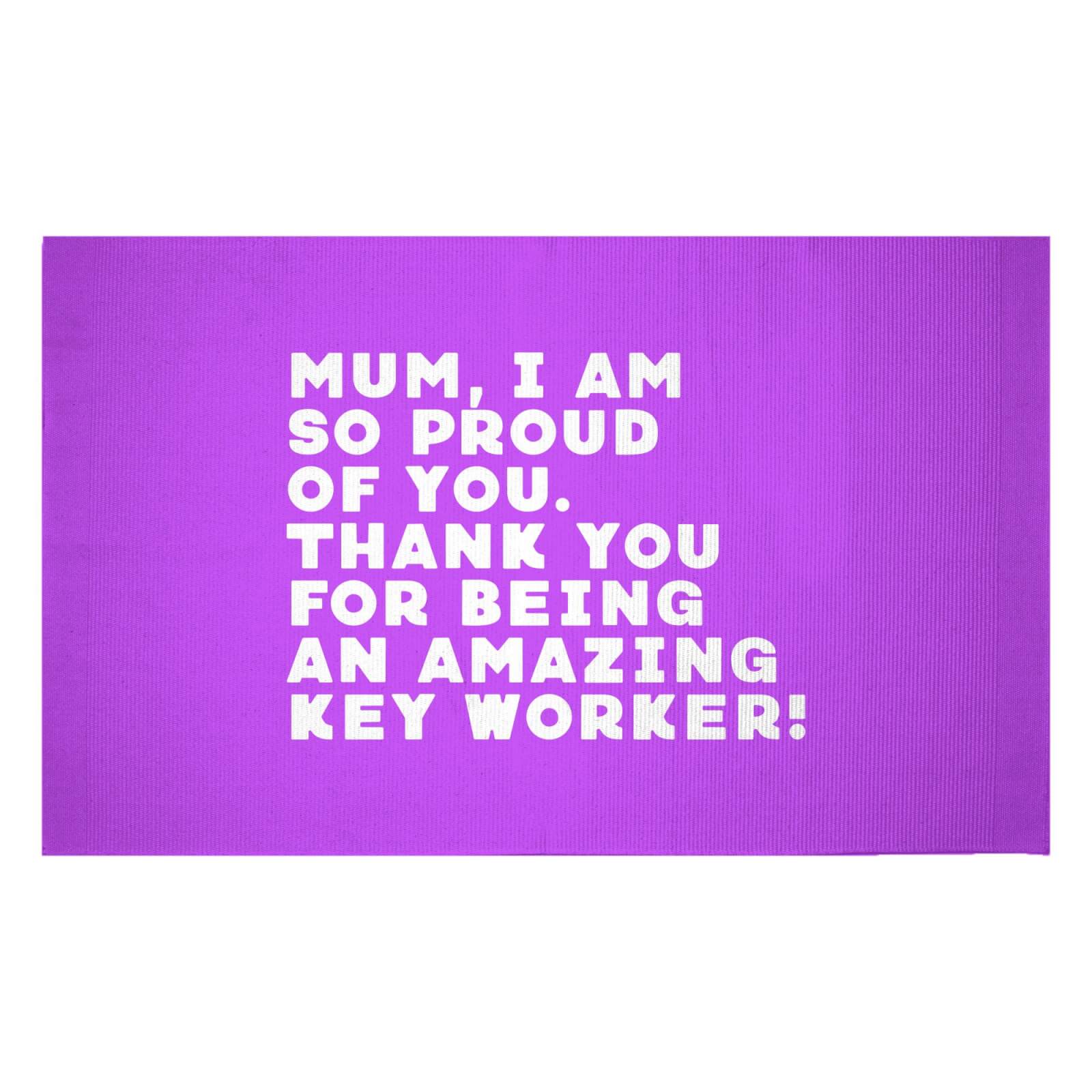 Mum, I Am So Proud Of You. Woven Rug - Small