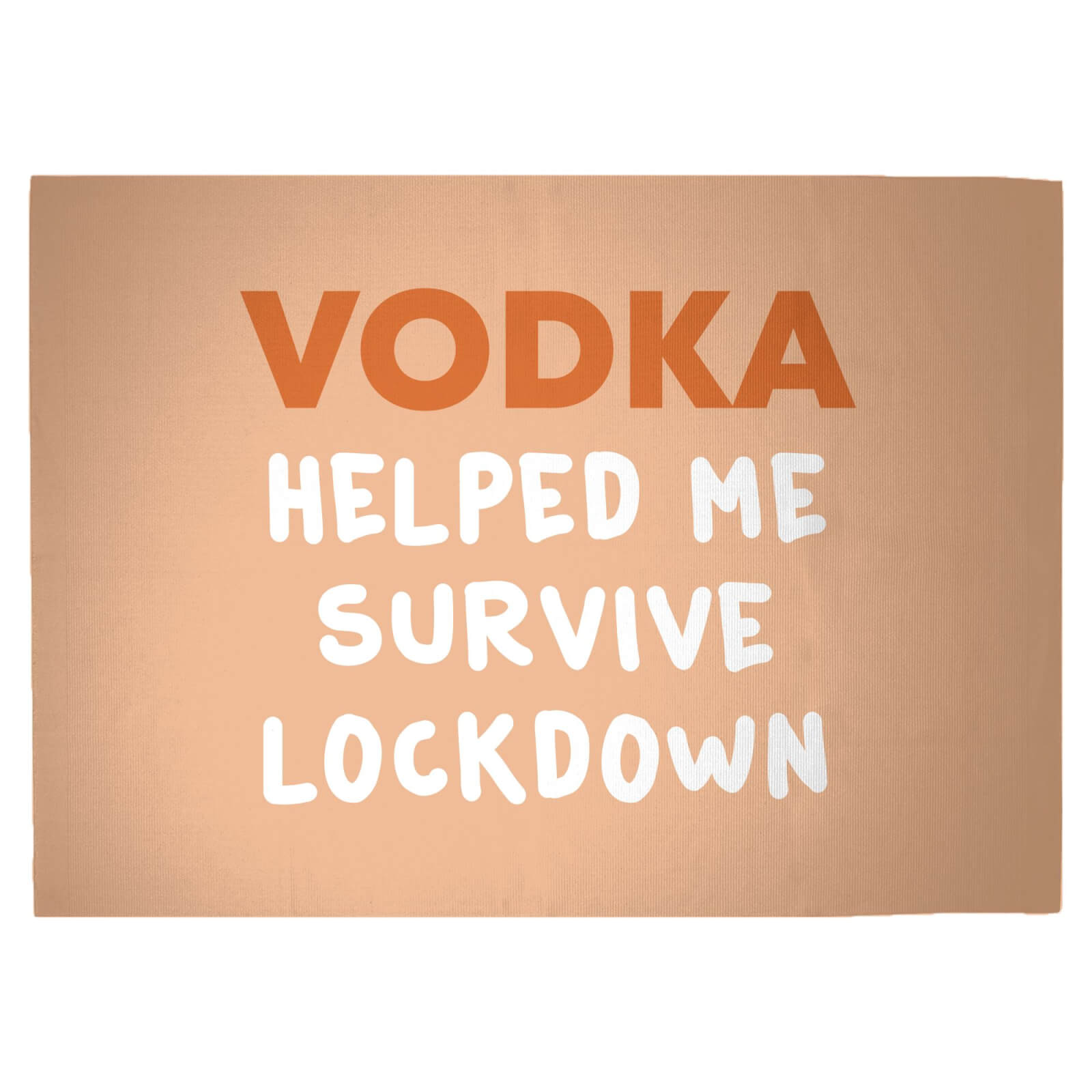 Vodka Helped Me Survive Lockdown Woven Rug - Large