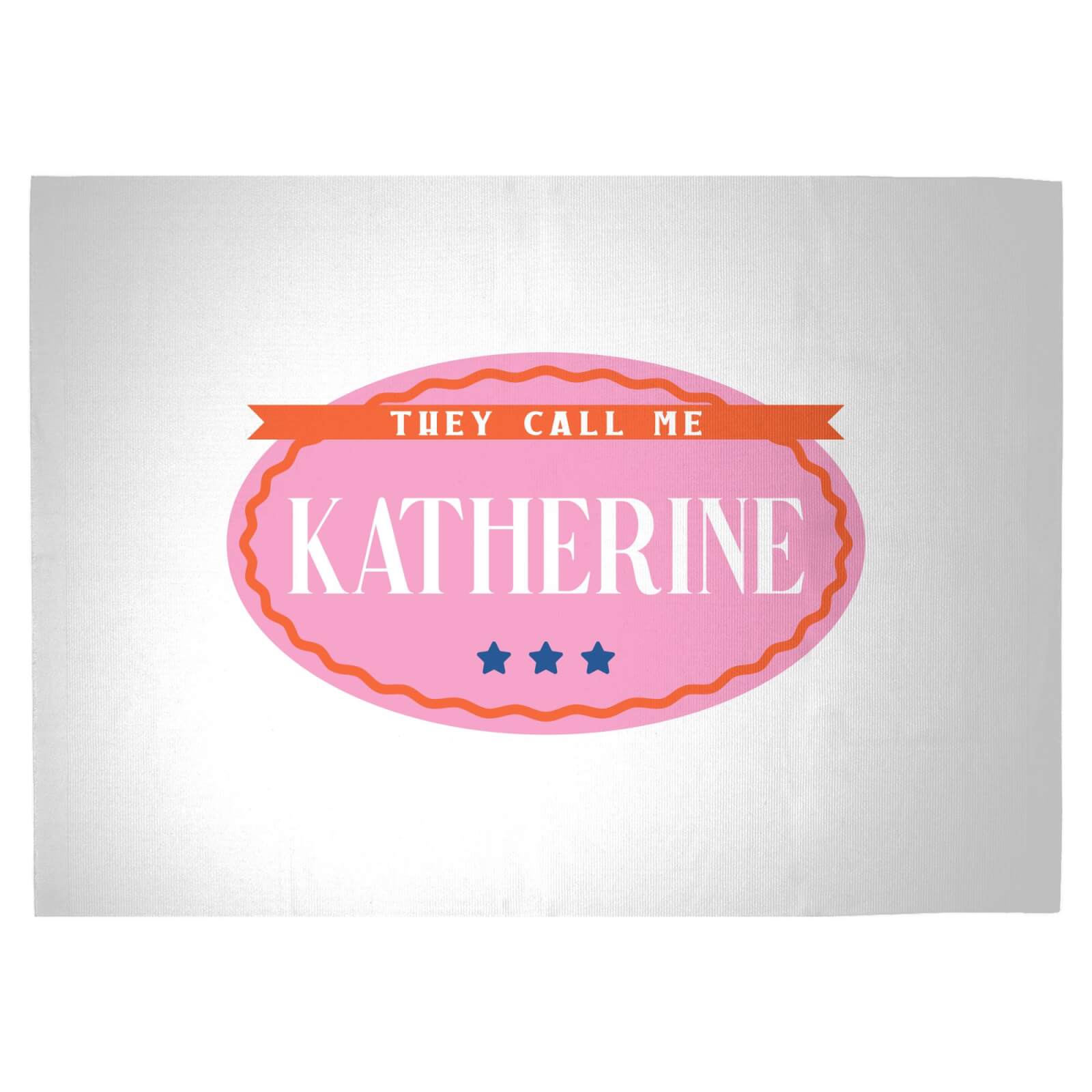 They Call Me Katherine Woven Rug - Large
