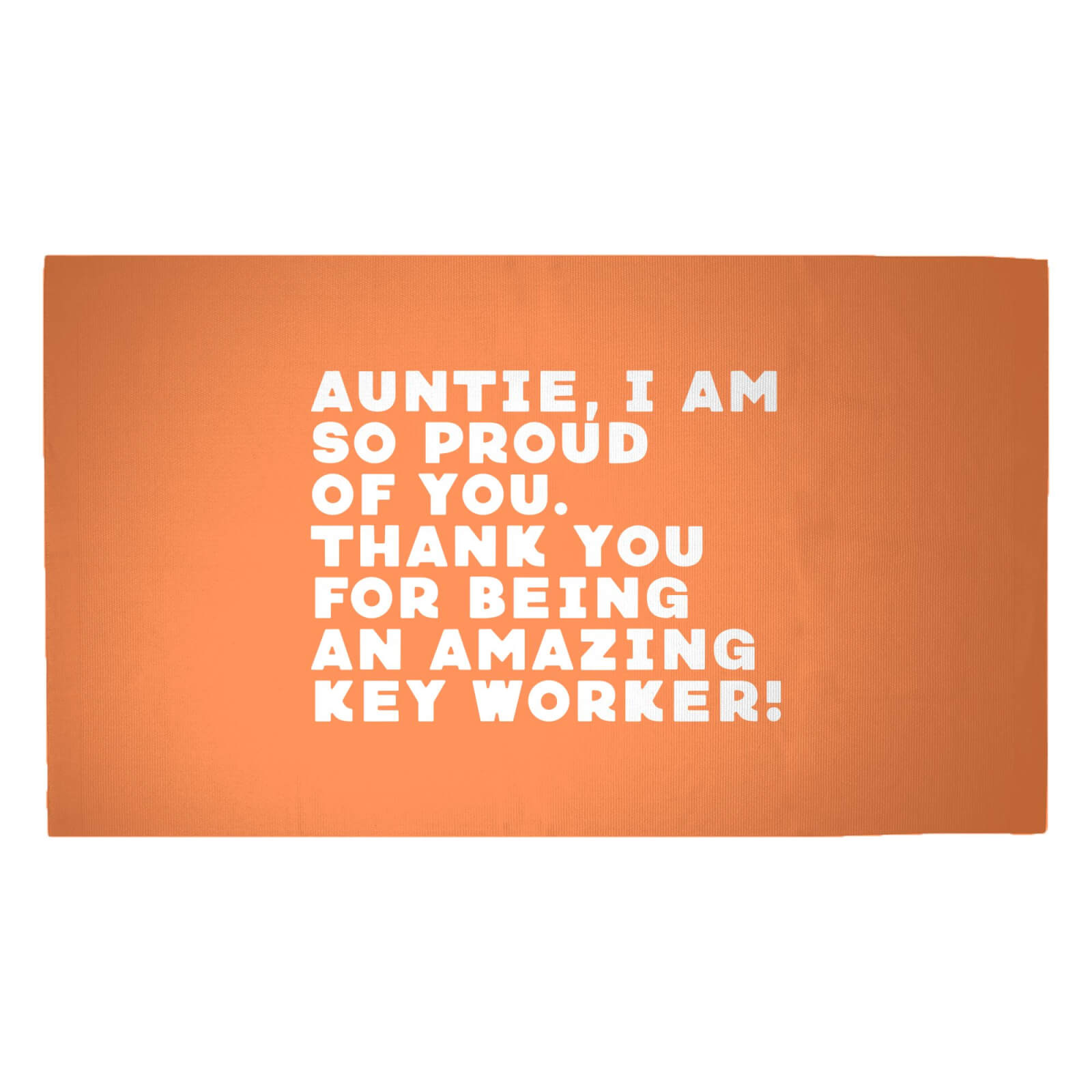 Auntie, I Am So Proud Of You. Woven Rug - Medium