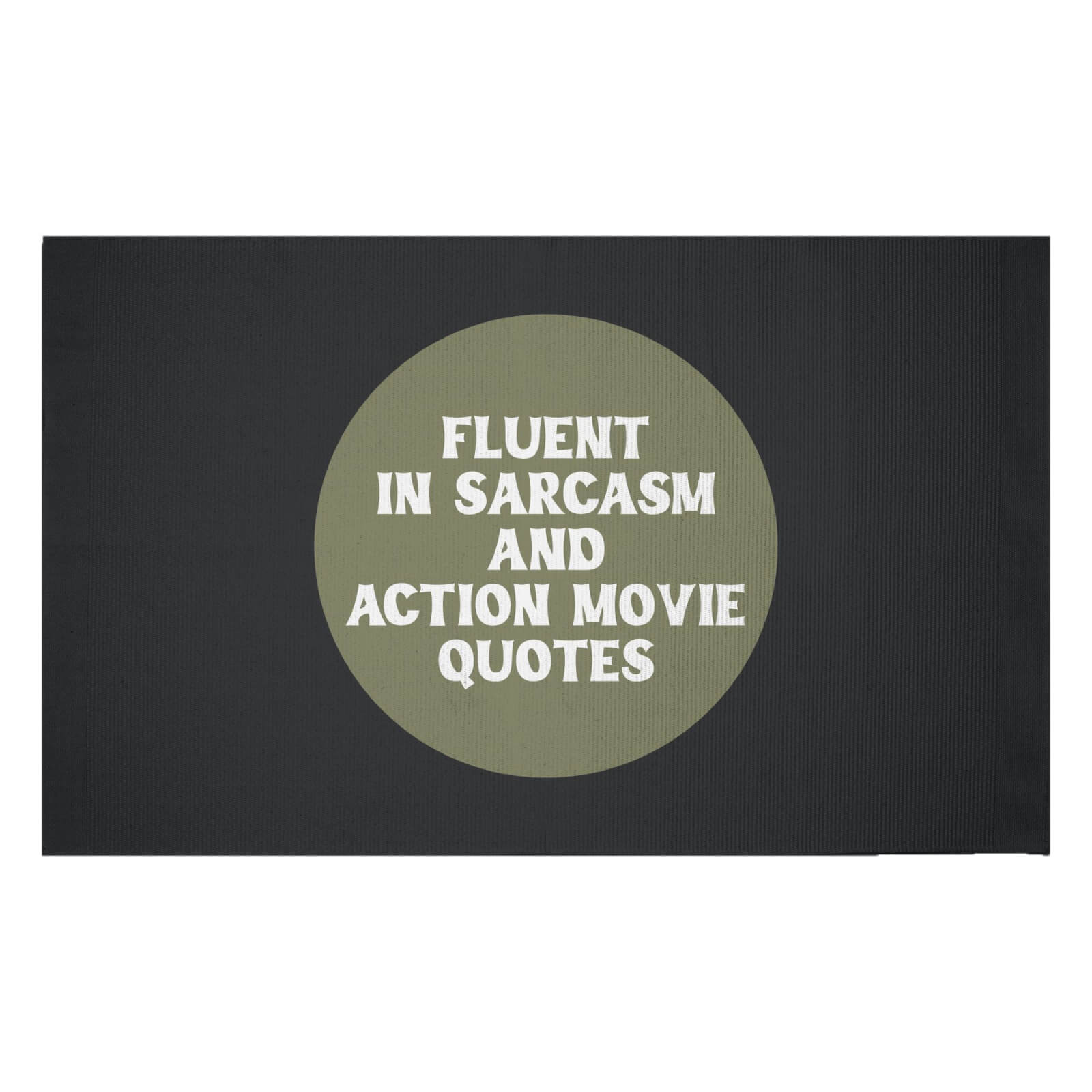 Fluent In Sarcasm And Action Movie Quotes Woven Rug - Small