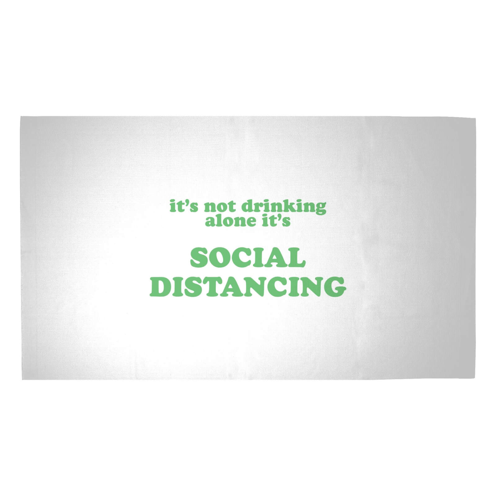 It's Not Drinking Alone, It's Social Distancing Woven Rug - Medium