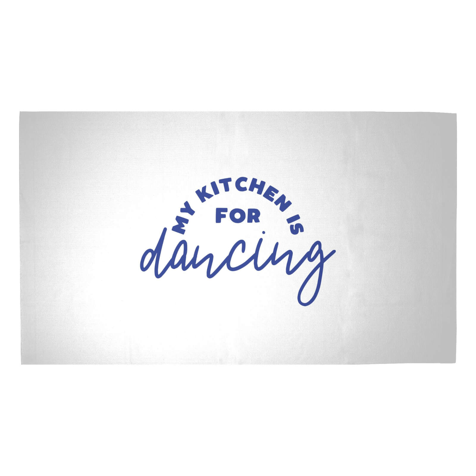 My Kitchen Is For Dancing Woven Rug - Medium
