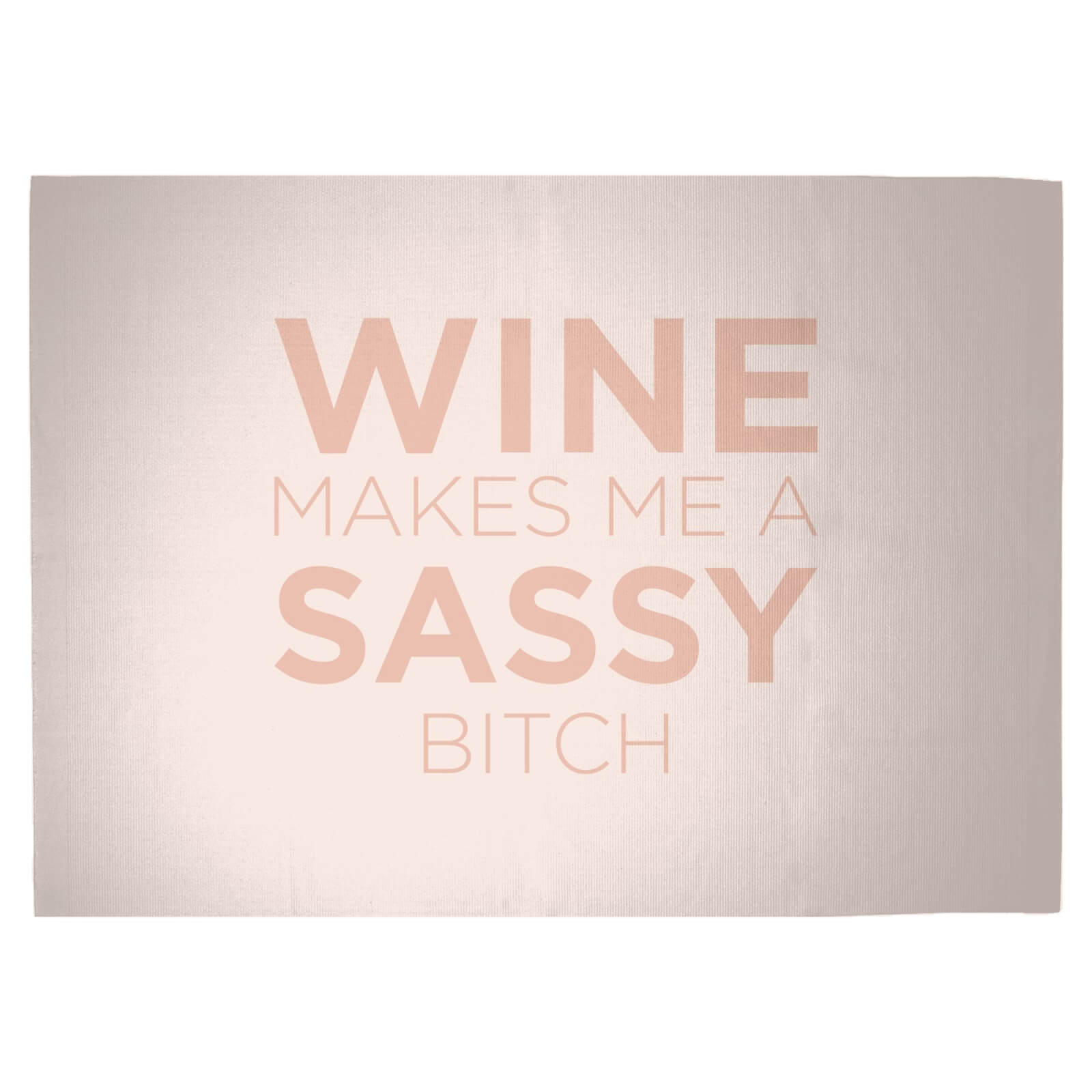 Wine Makes Me A Sassy Bitch Woven Rug - Large