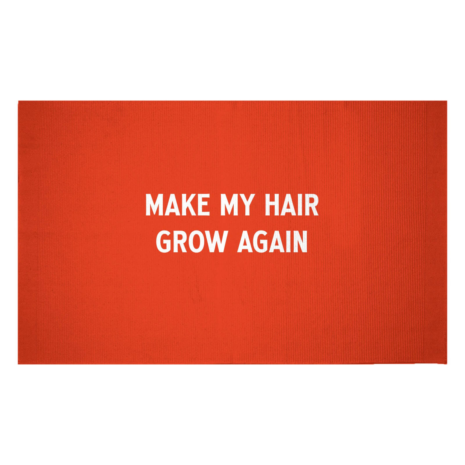 Make My Hair Grow Again Woven Rug - Small