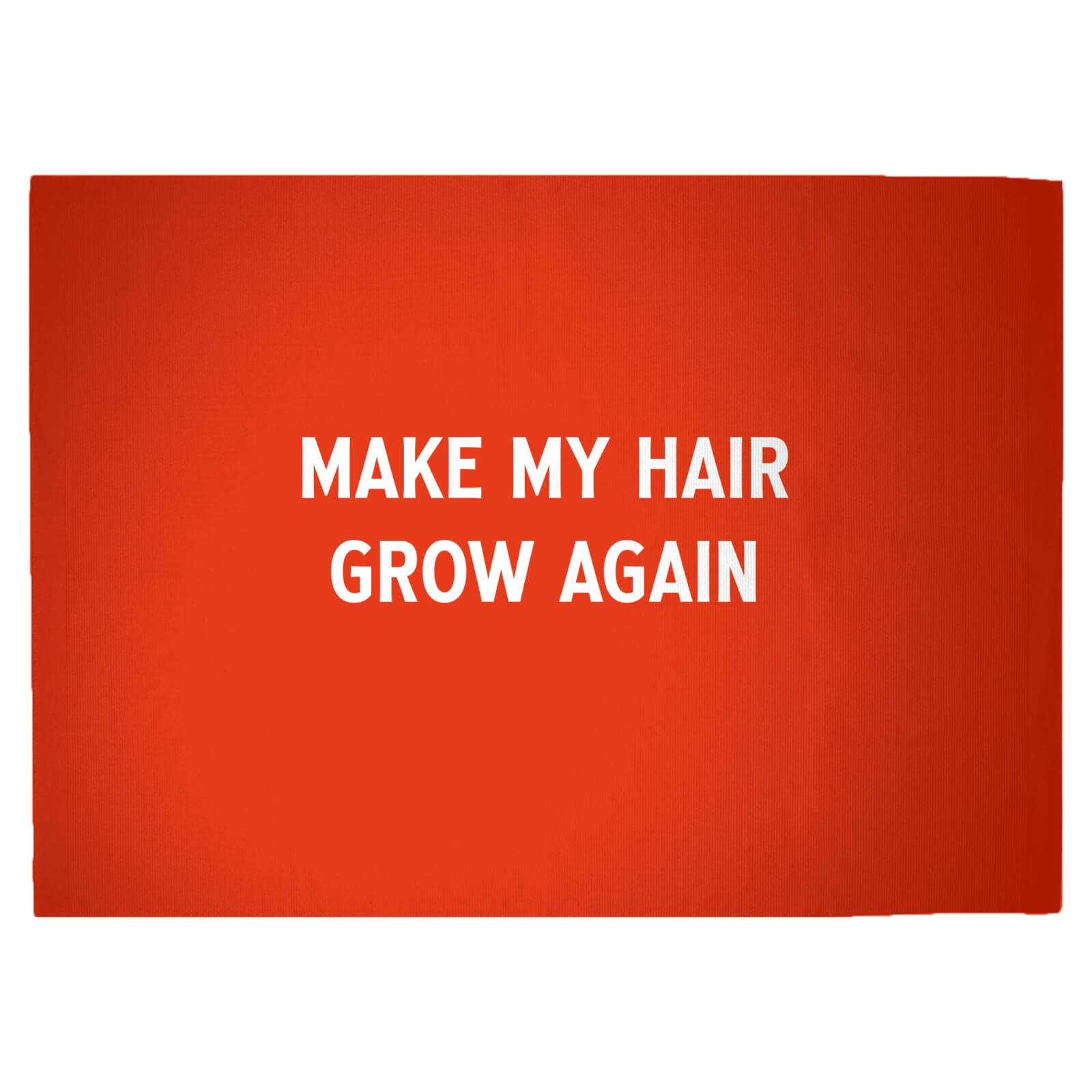 Make My Hair Grow Again Woven Rug - Large