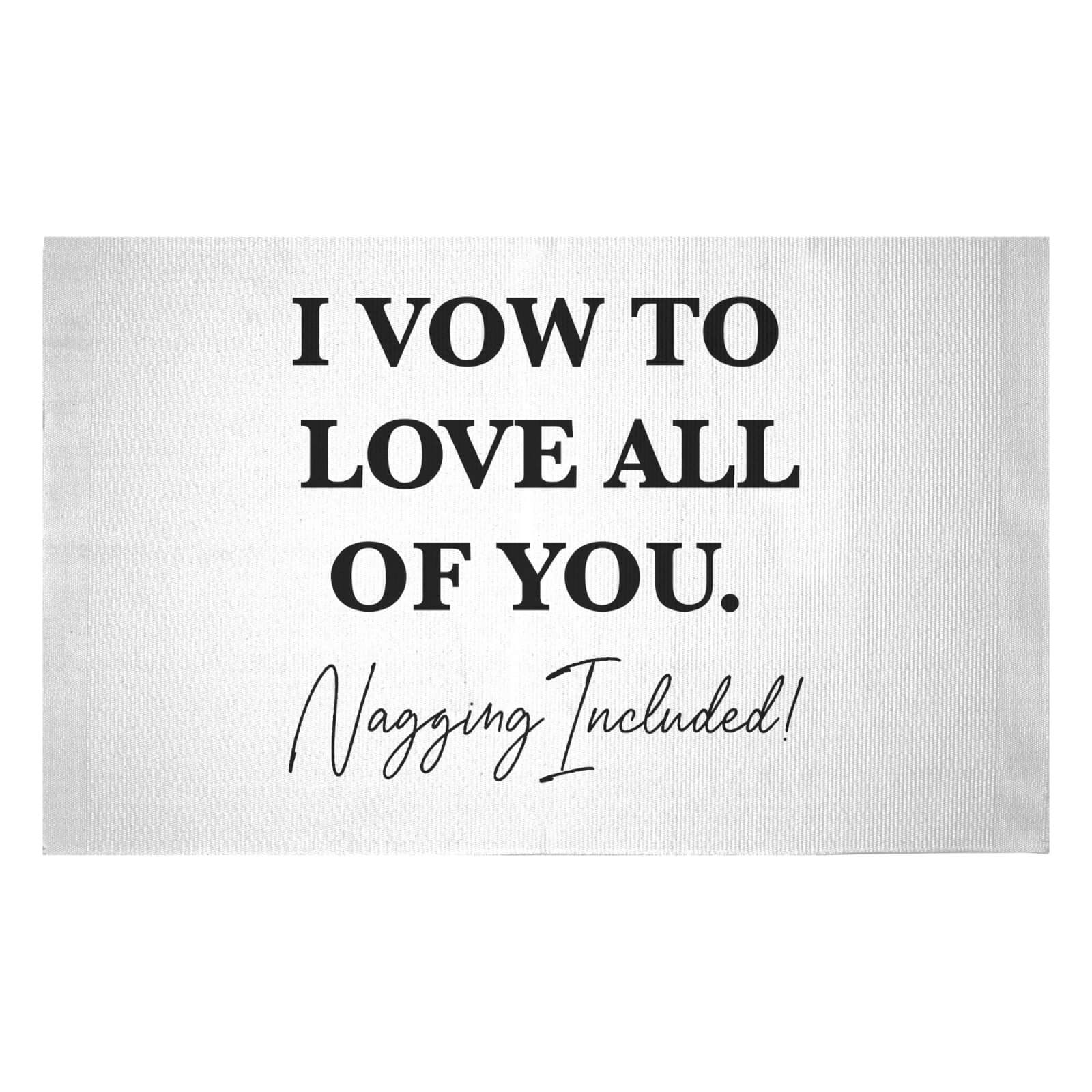 I Vow To Love All Of You. Nagging Included Woven Rug - Small