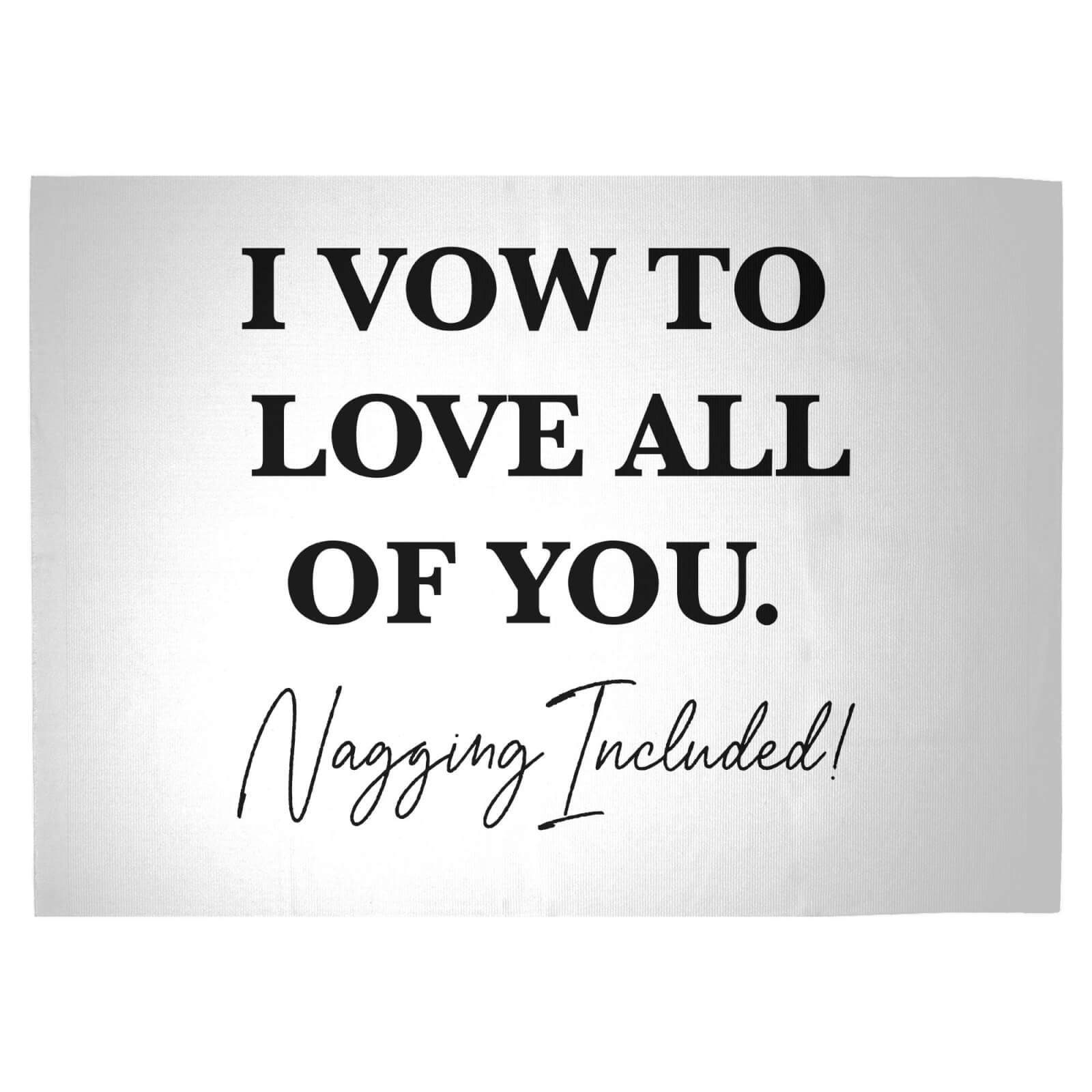 I Vow To Love All Of You. Nagging Included Woven Rug - Large
