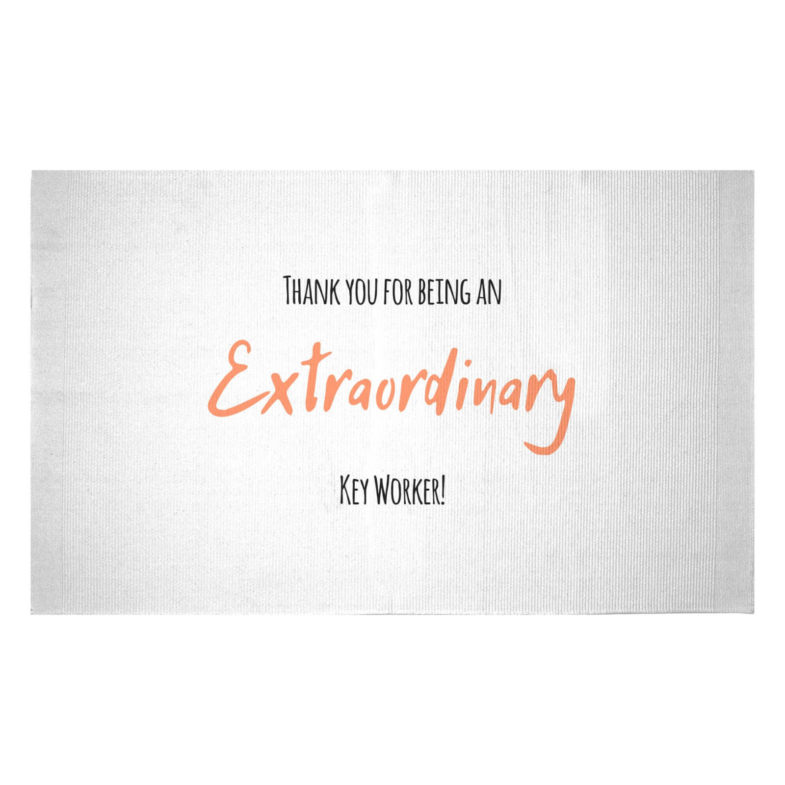 Thank You For Being An Extraordinary Key Worker! Woven Rug - Small