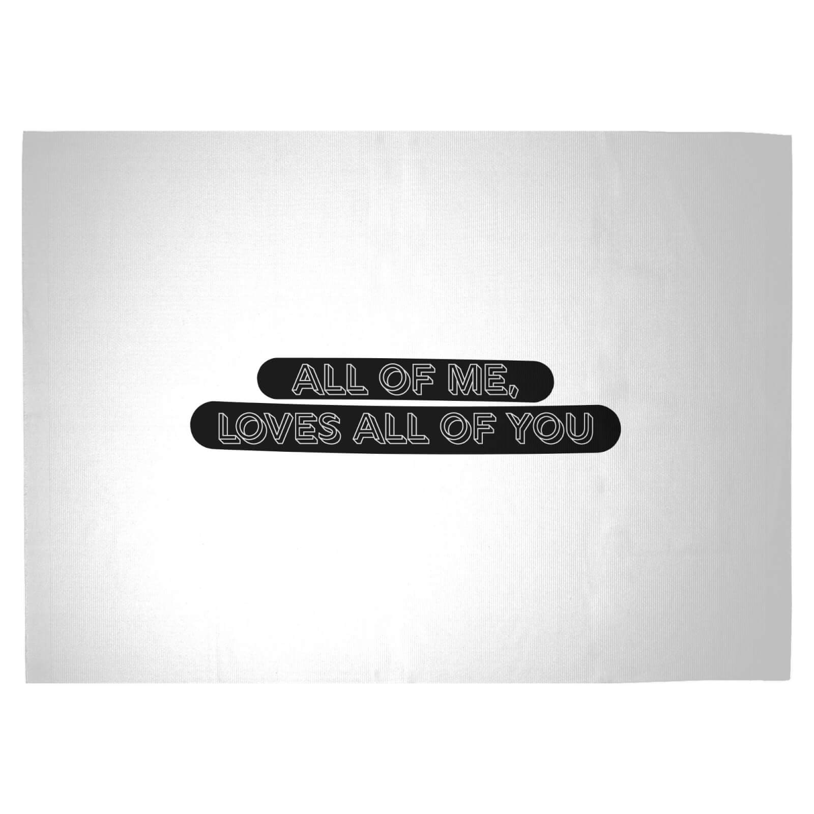 All Of Me, Loves All Of You Woven Rug - Large