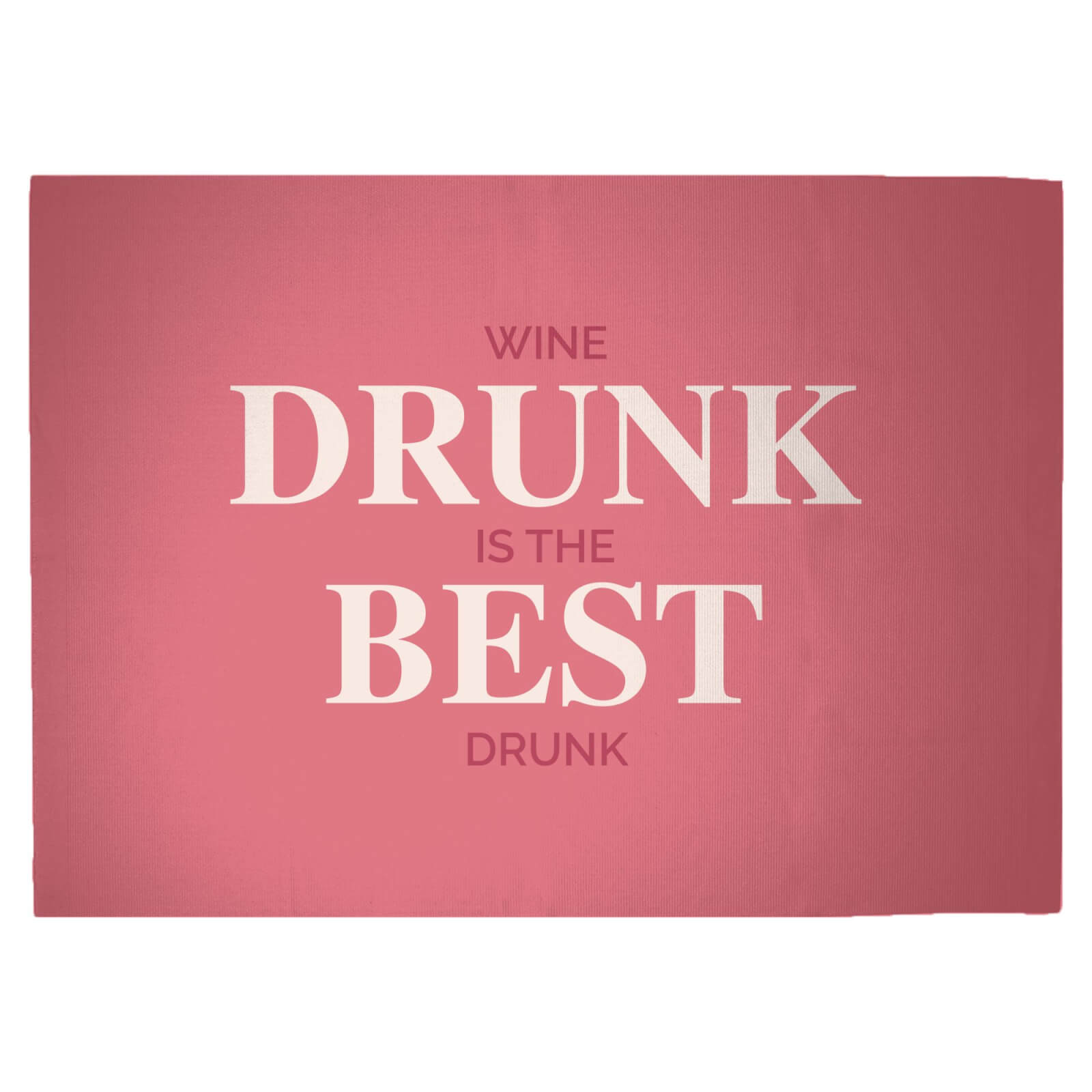 Wine Drunk Is The Best Drunk Woven Rug - Large