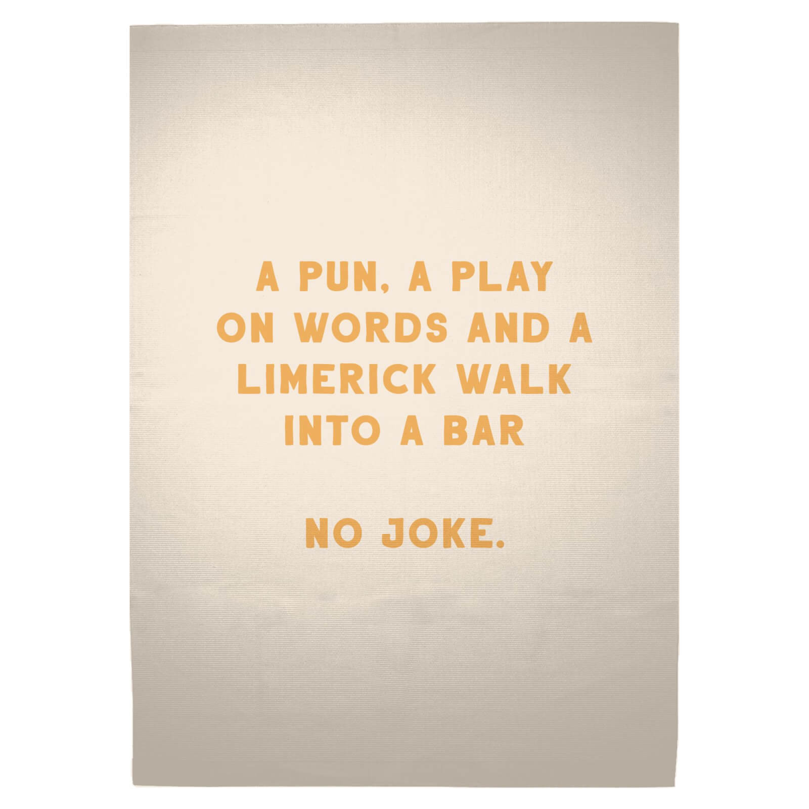 A Pun, A Play And A Limerick Woven Rug - Large