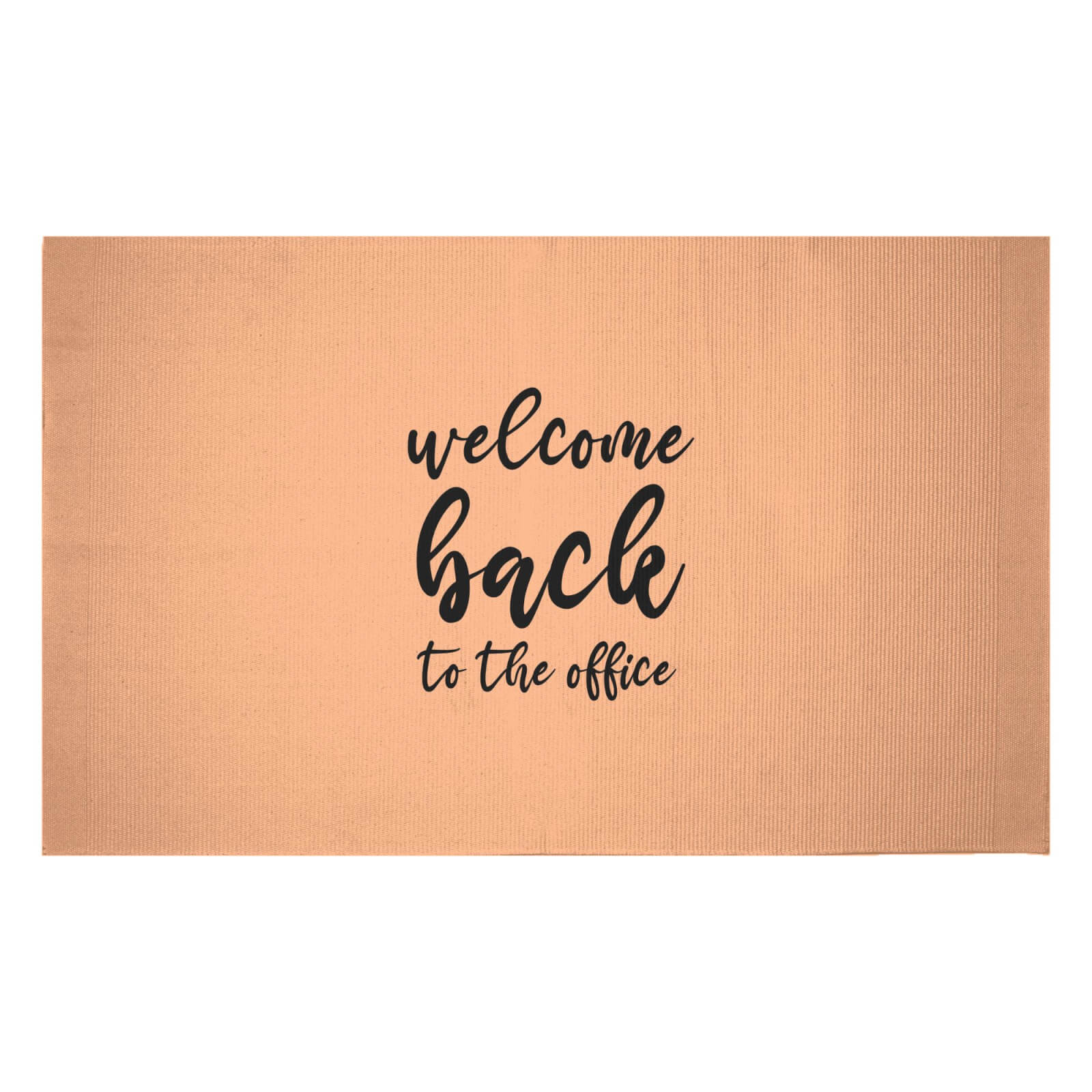 Welcome Back To The Office Woven Rug - Small